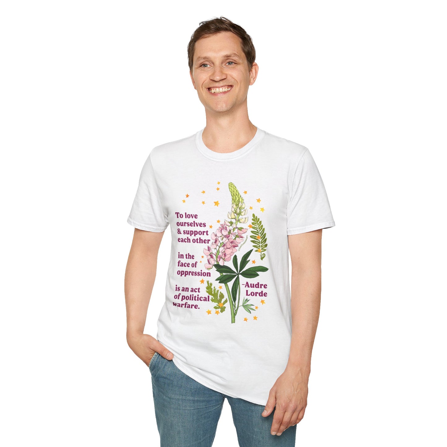 To love ourselves and support each other in the face of oppression is an act of political warfare, Audre Lorde: feminist shirt