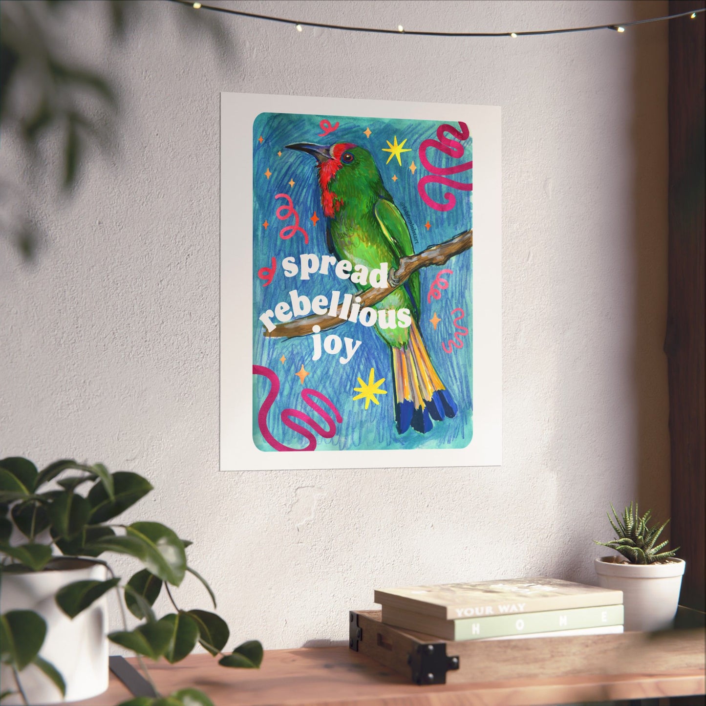 Spread Rebellious Joy: Feminist Print