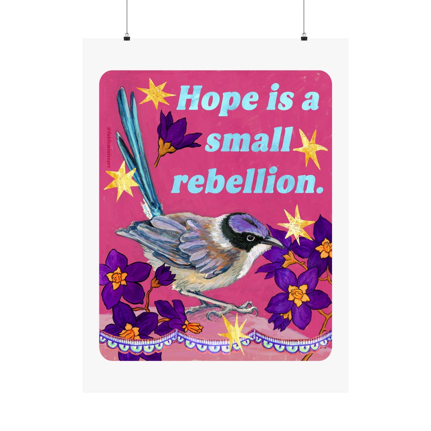 Hope Is a Small Rebellion: feminist art print