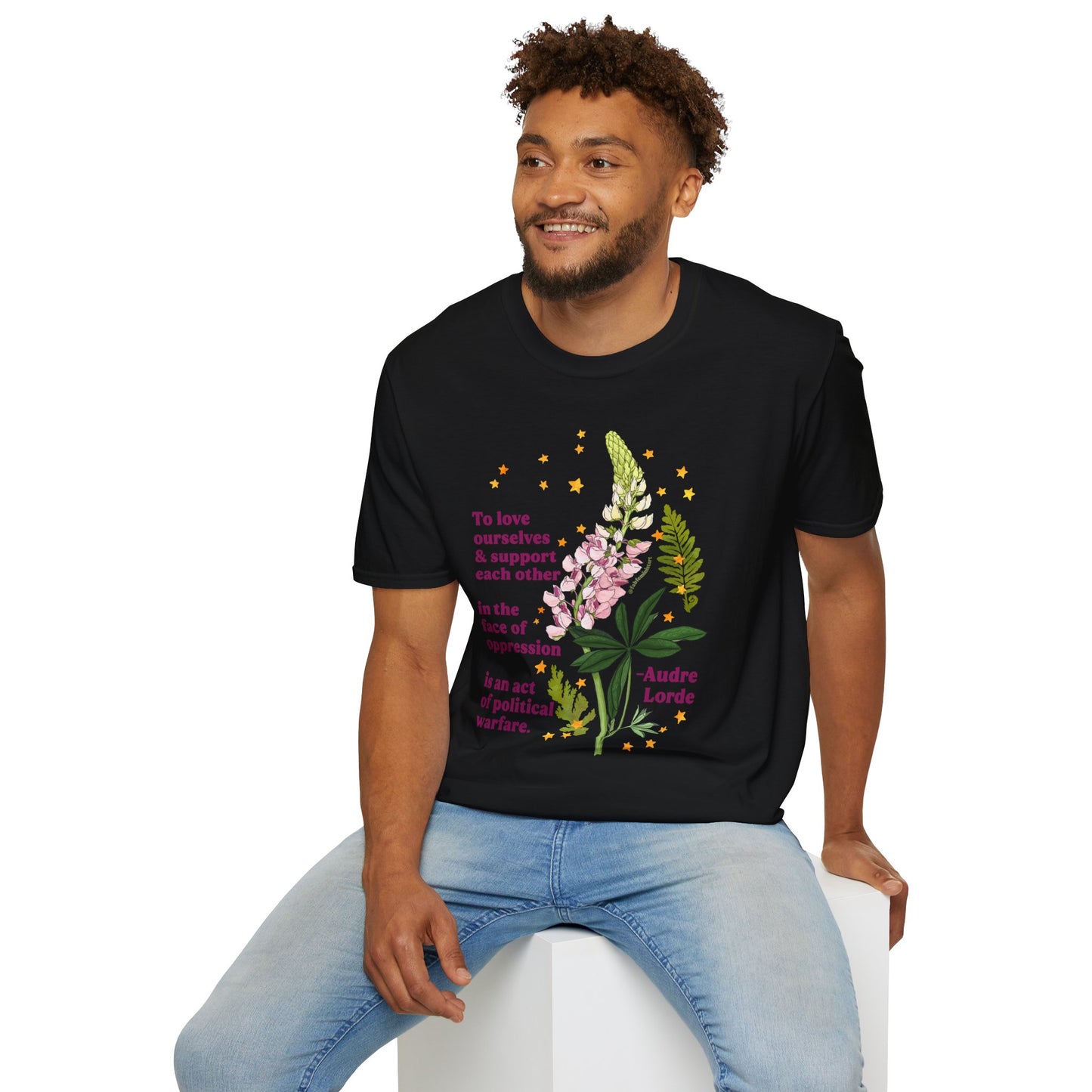 To love ourselves and support each other in the face of oppression is an act of political warfare, Audre Lorde: feminist shirt
