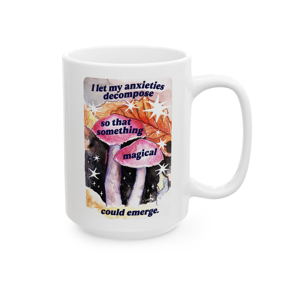 Inspirational Collage Ceramic Mug — Floral & Positive Quote Coffee Cup (11oz/15oz)