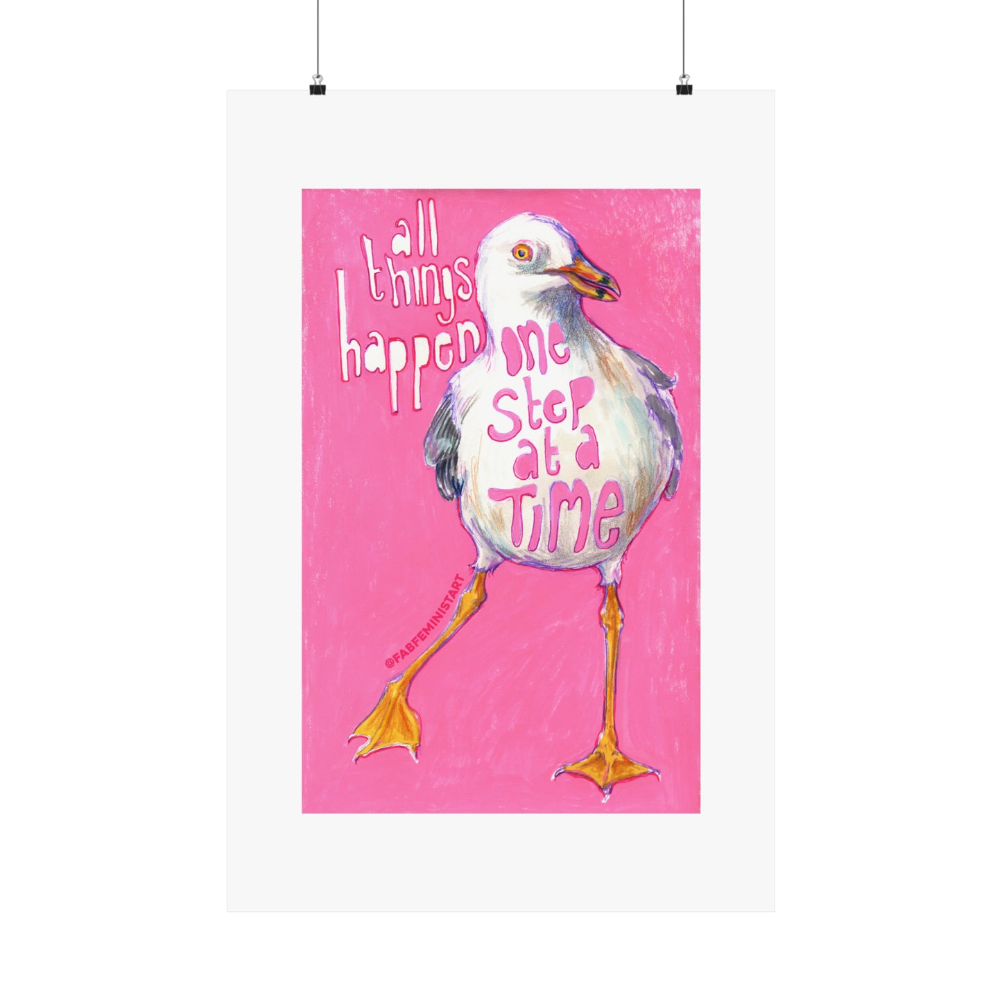 All Things Happen One Step At A Time: Mental Health Art Print