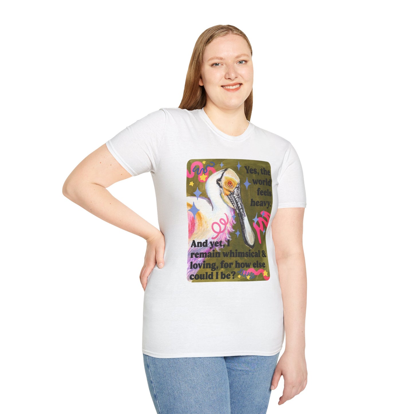 Yes, the world feels heavy. And yet, I remain whimsical & loving, for how else could I be: feminist shirt