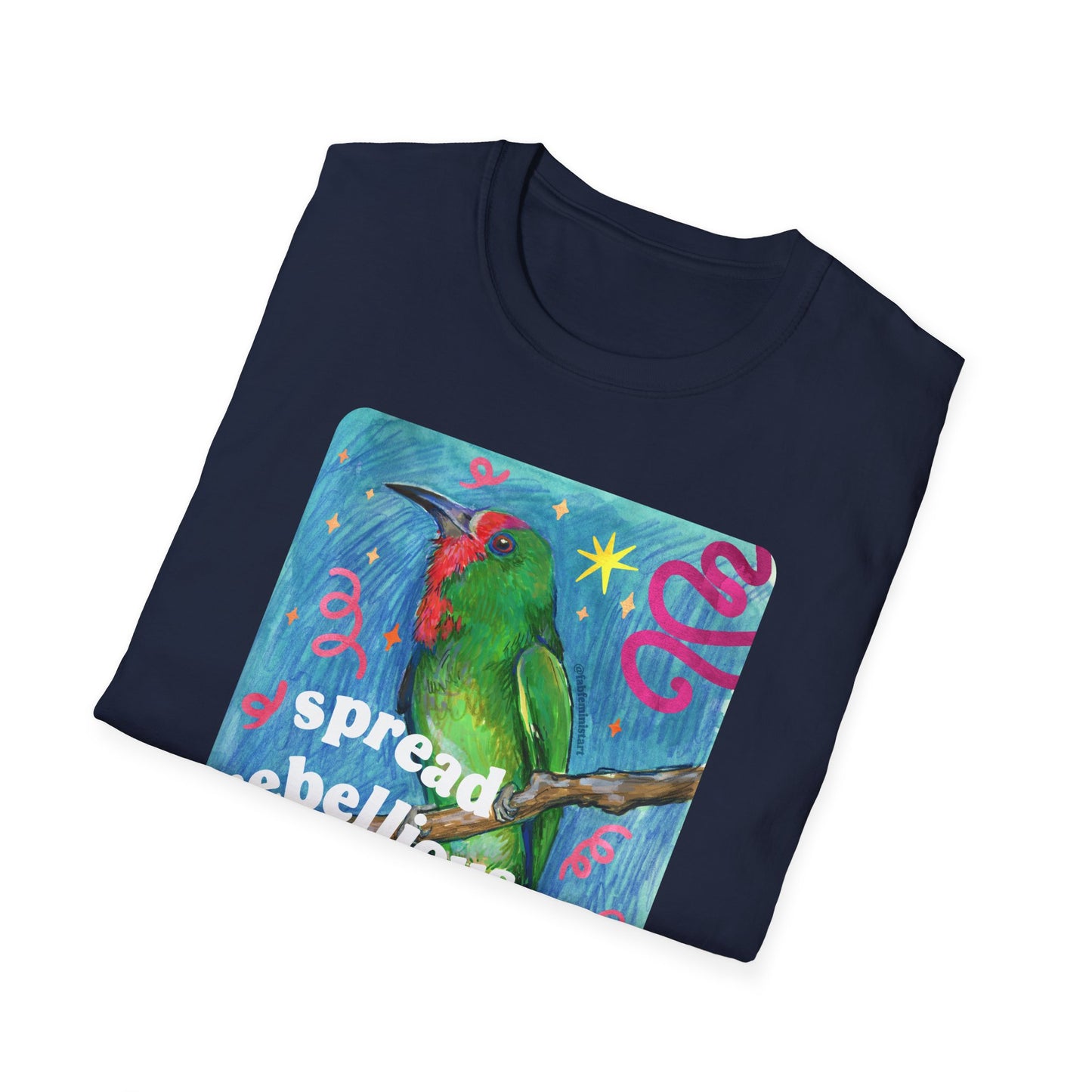 Spread Rebellious Joy: Feminist T-Shirt