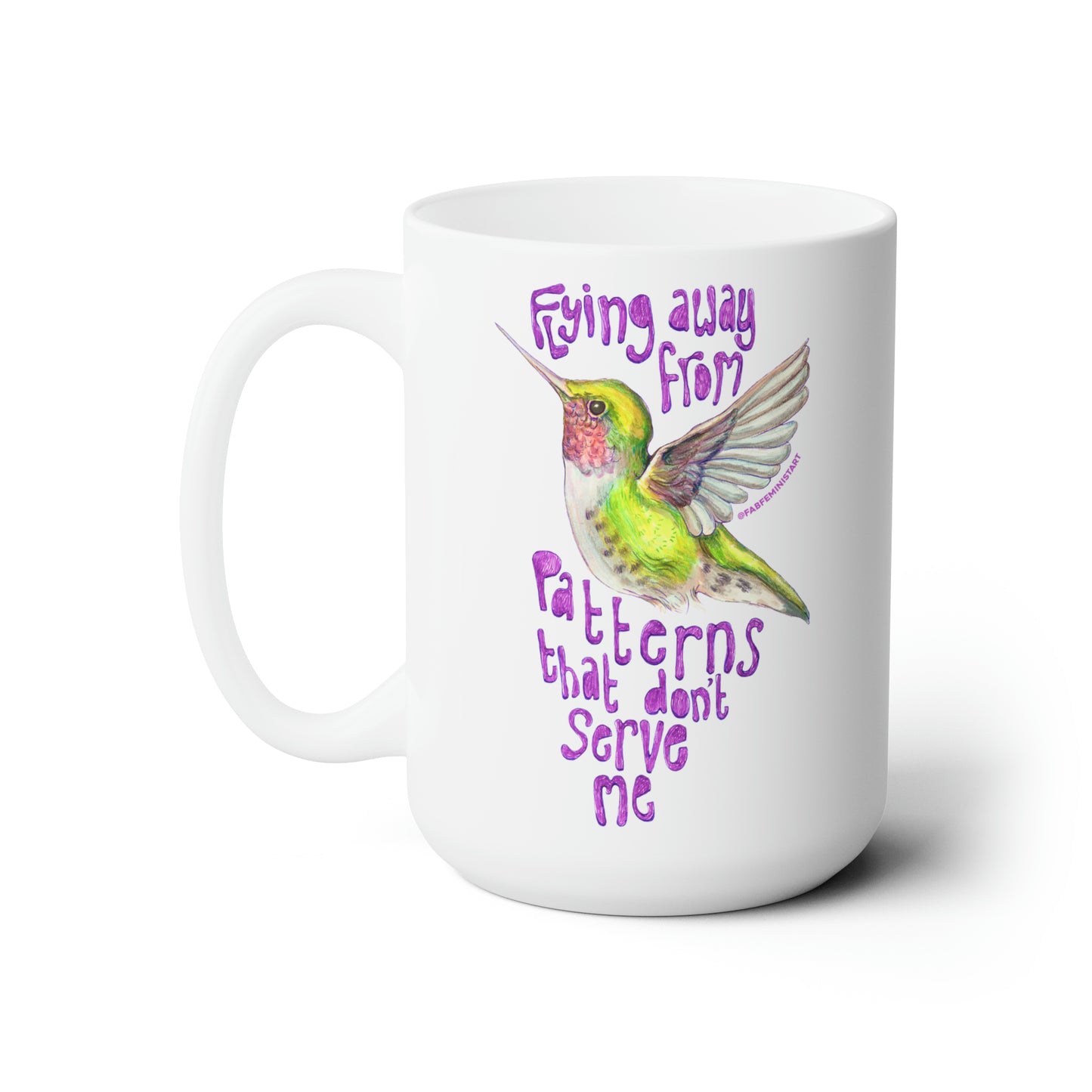 Flying Away From Patterns That Don't Serve Me: Mental Health Mug