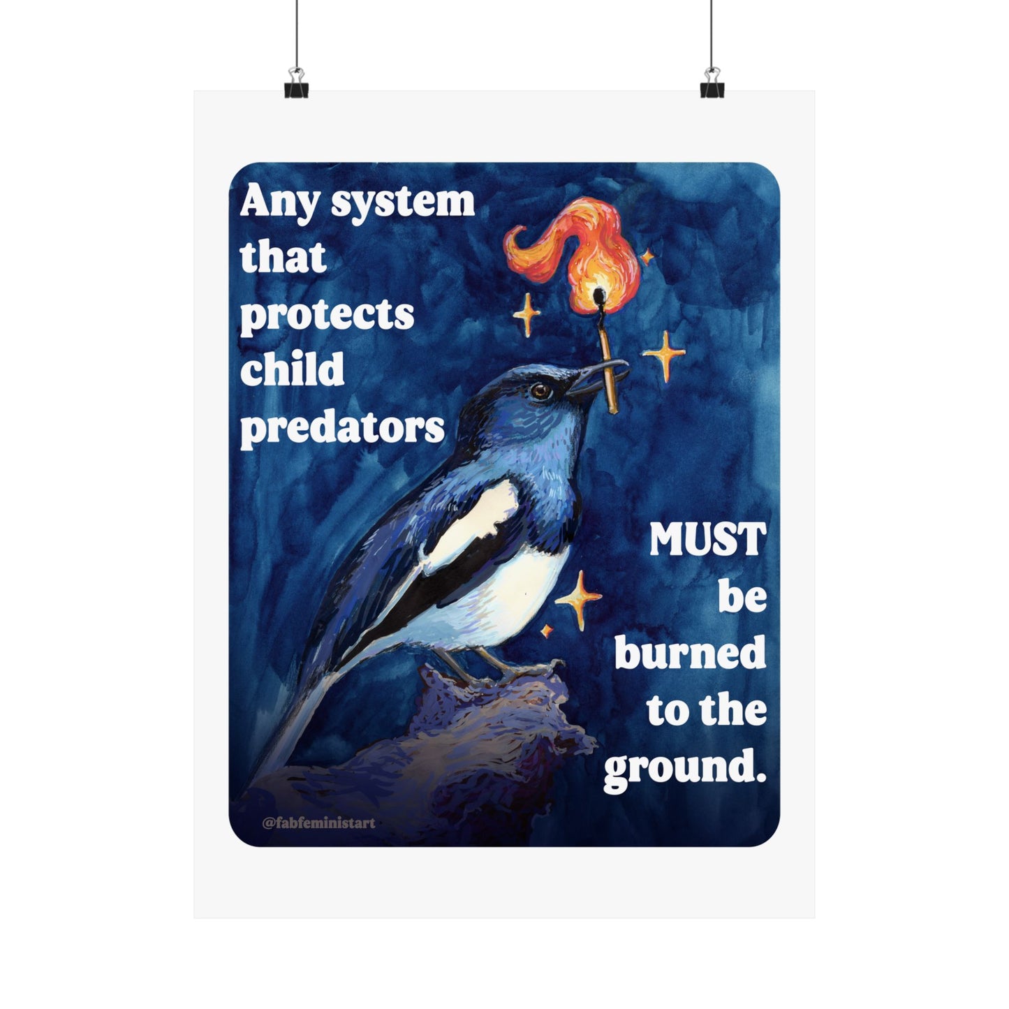 Any system that protects child predators must be burned to the ground: feminist art print