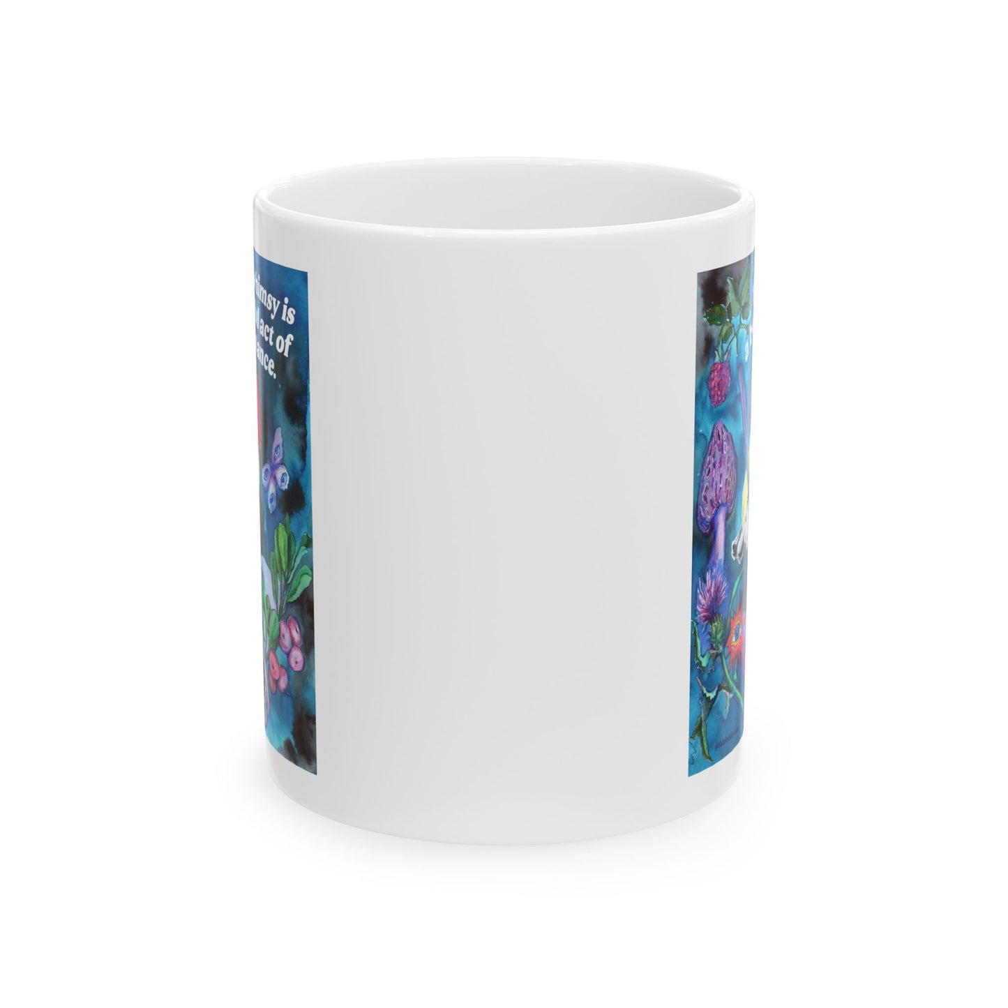 Your whimsy is a beautiful act of resistance: feminist mug