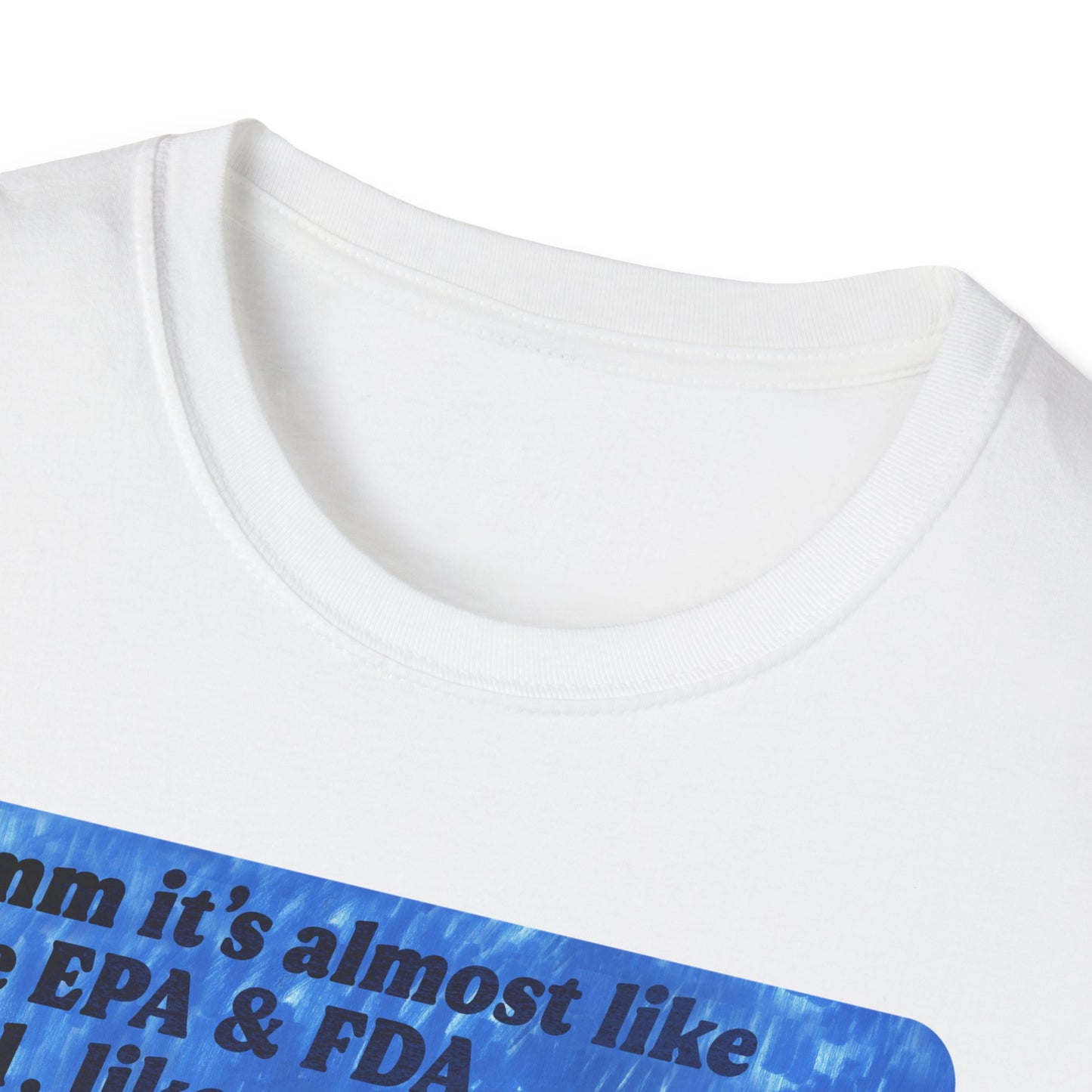 Hmm it's almost like the EPA & FDA had, like, critical jobs or something... Oh, well. Enjoy your poop lettuce & fire air: feminist shirt