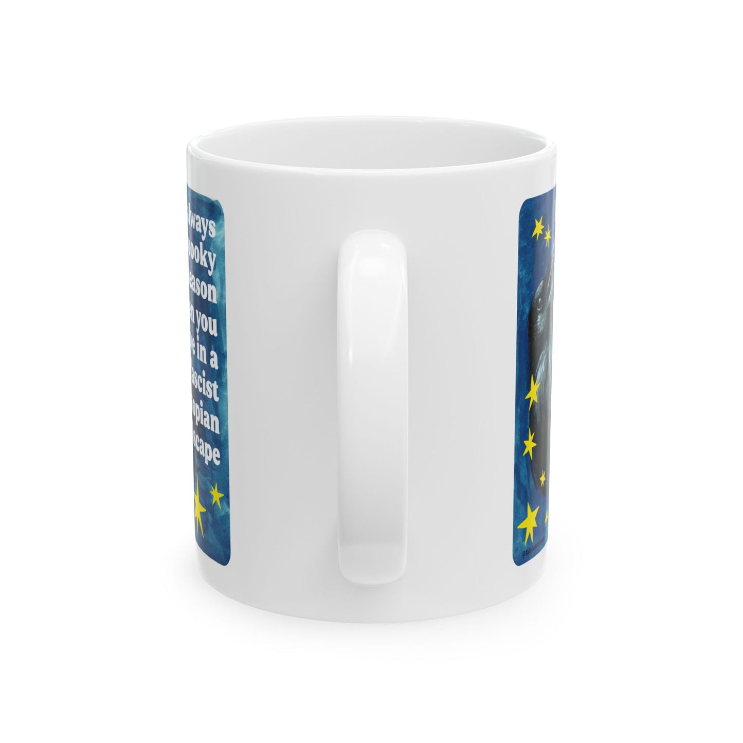 It's always spooky season when you link in a fascist dystopian hellscape: feminist mug