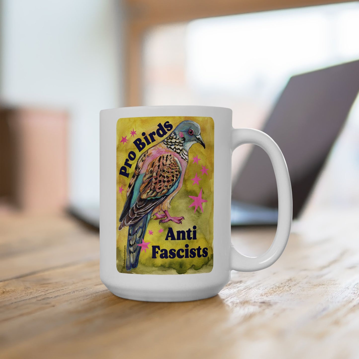 Pro Birds Anti Fascists: Feminist Mug