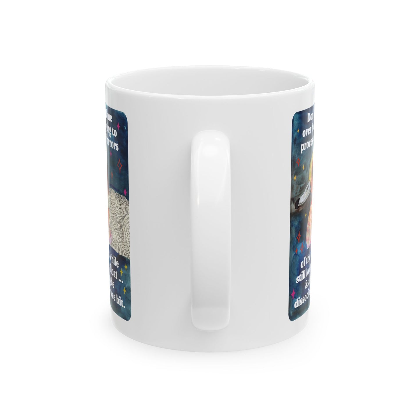 Don't mind me over here trying to process the horrors of the world while still keeping afloat: feminist mug