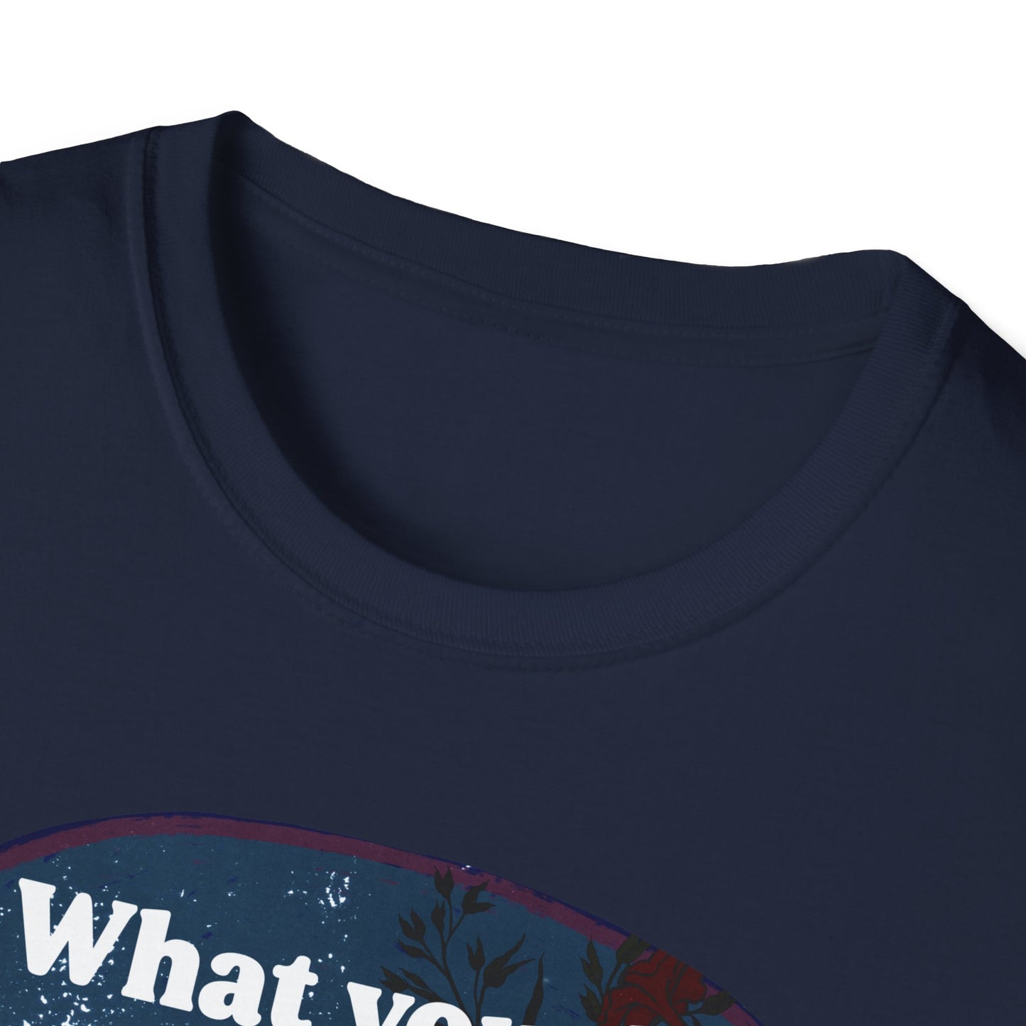 What you do makes a difference and you have to decide what kind of difference you want to make, Jane Goodall: Feminist Shirt