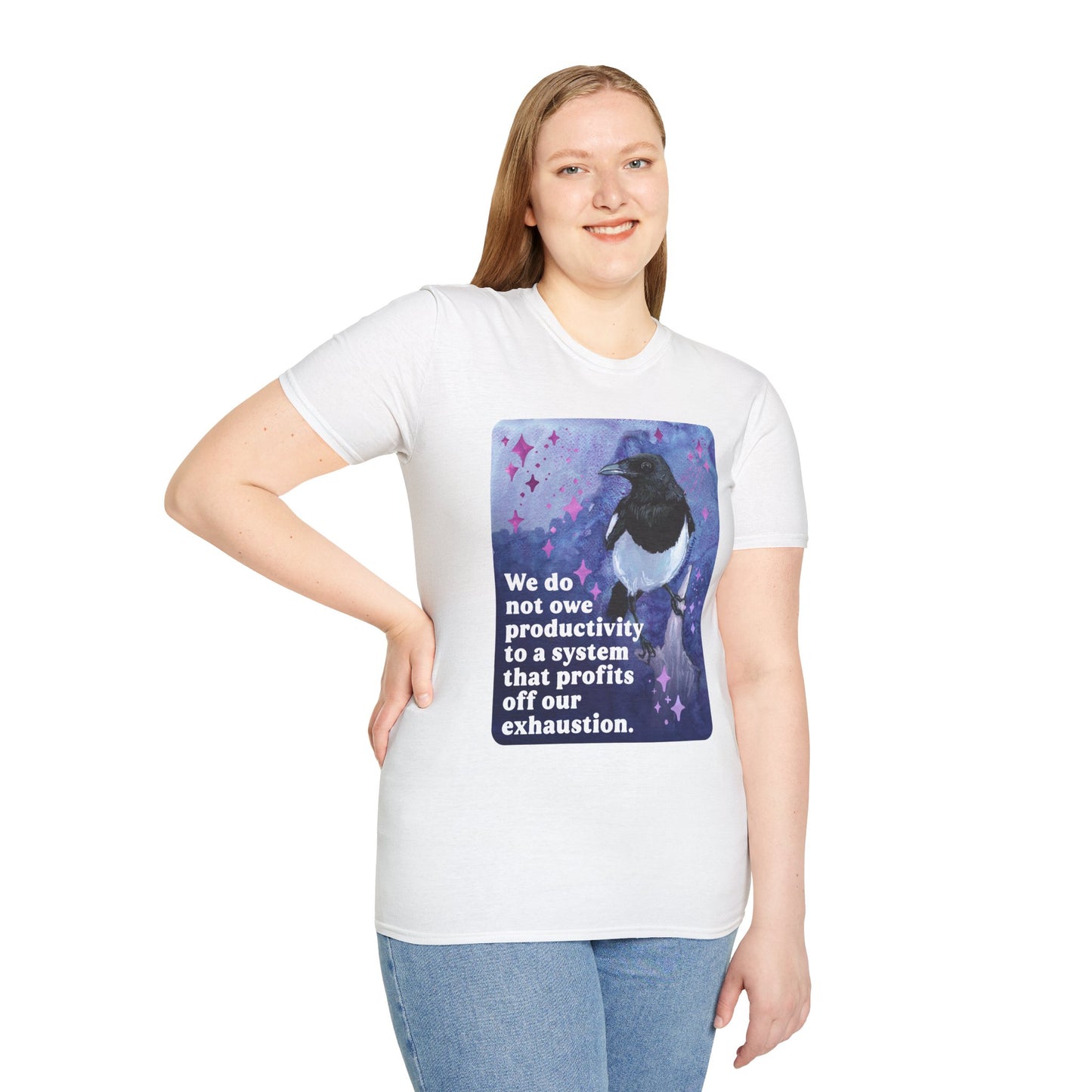 We do not owe productivity to a system that profits off our exhaustion: feminist shirt