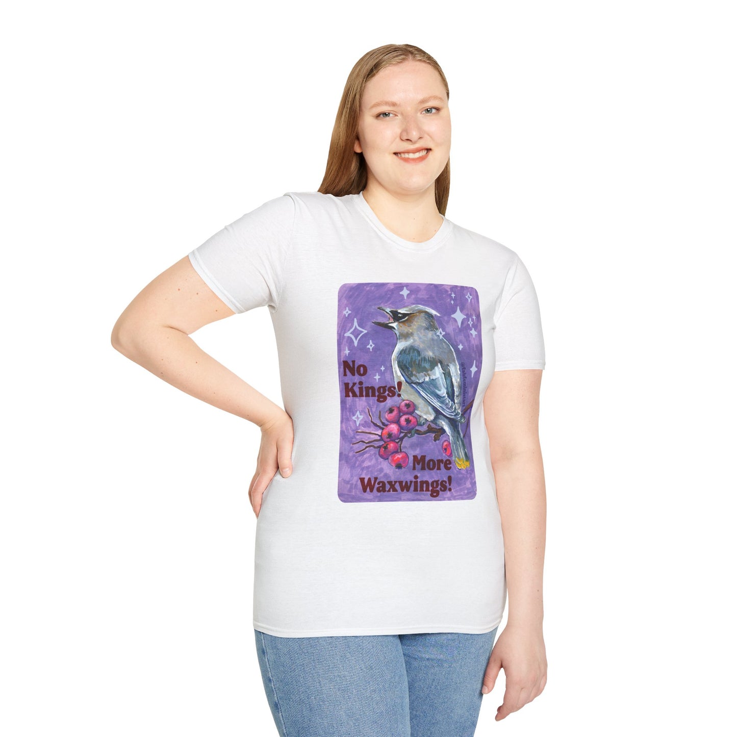 No Kings! More Waxwings: Feminist Shirt