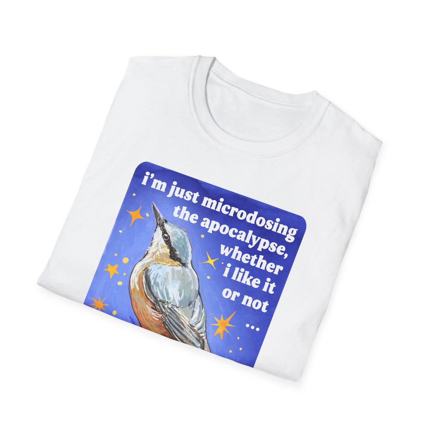 i'm just microdosing the apocalypse, whether i like it or not simply by staying informed and educated: feminist shirt