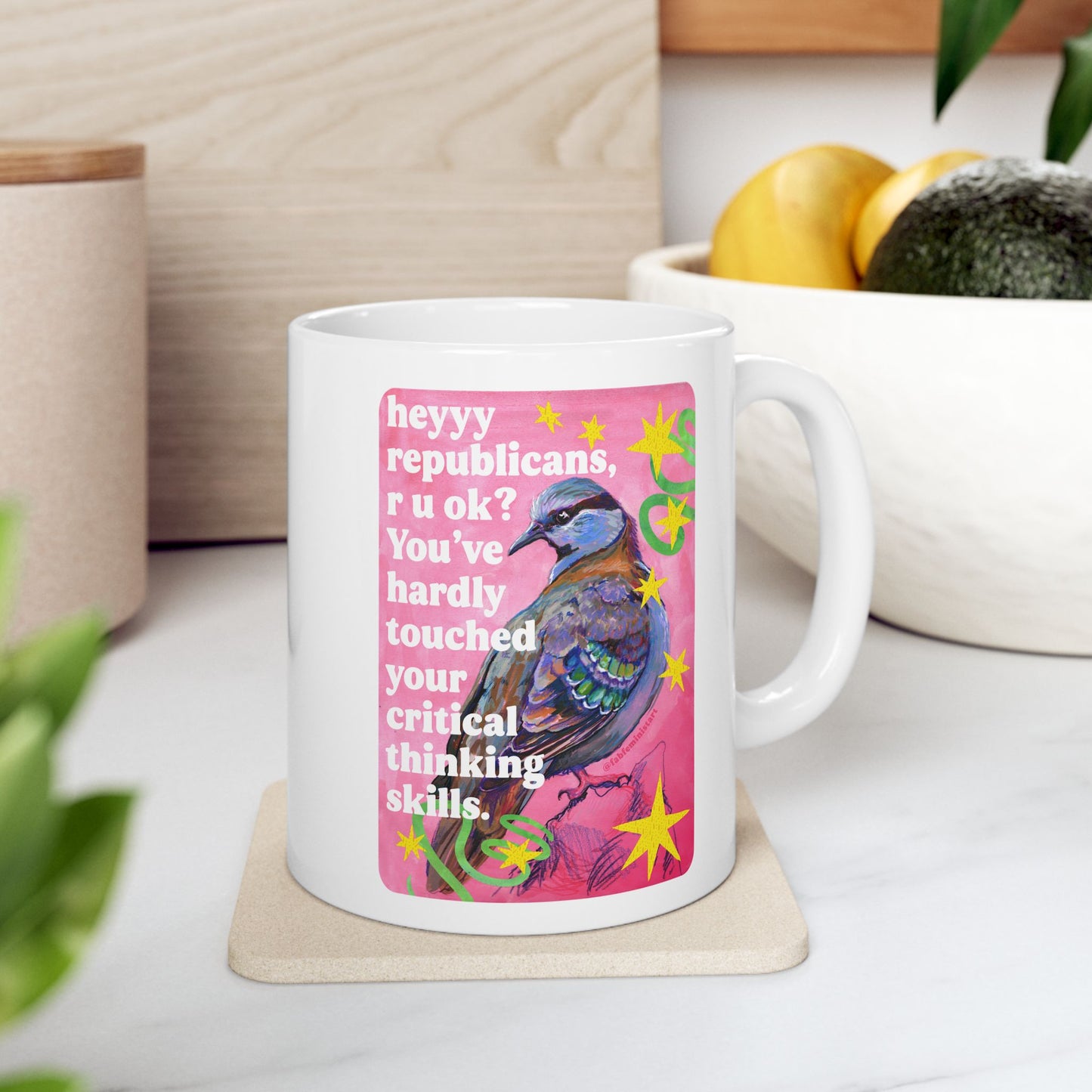 heyyy republicans, r u ok? You've hardly touched your critical thinking skills: feminist mug