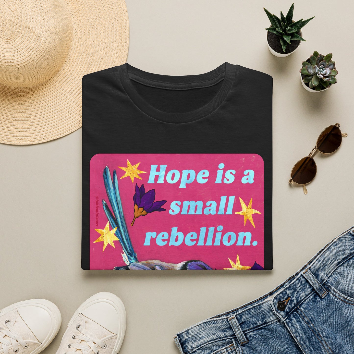 Hope Is a Small Rebellion: Feminist Shirt