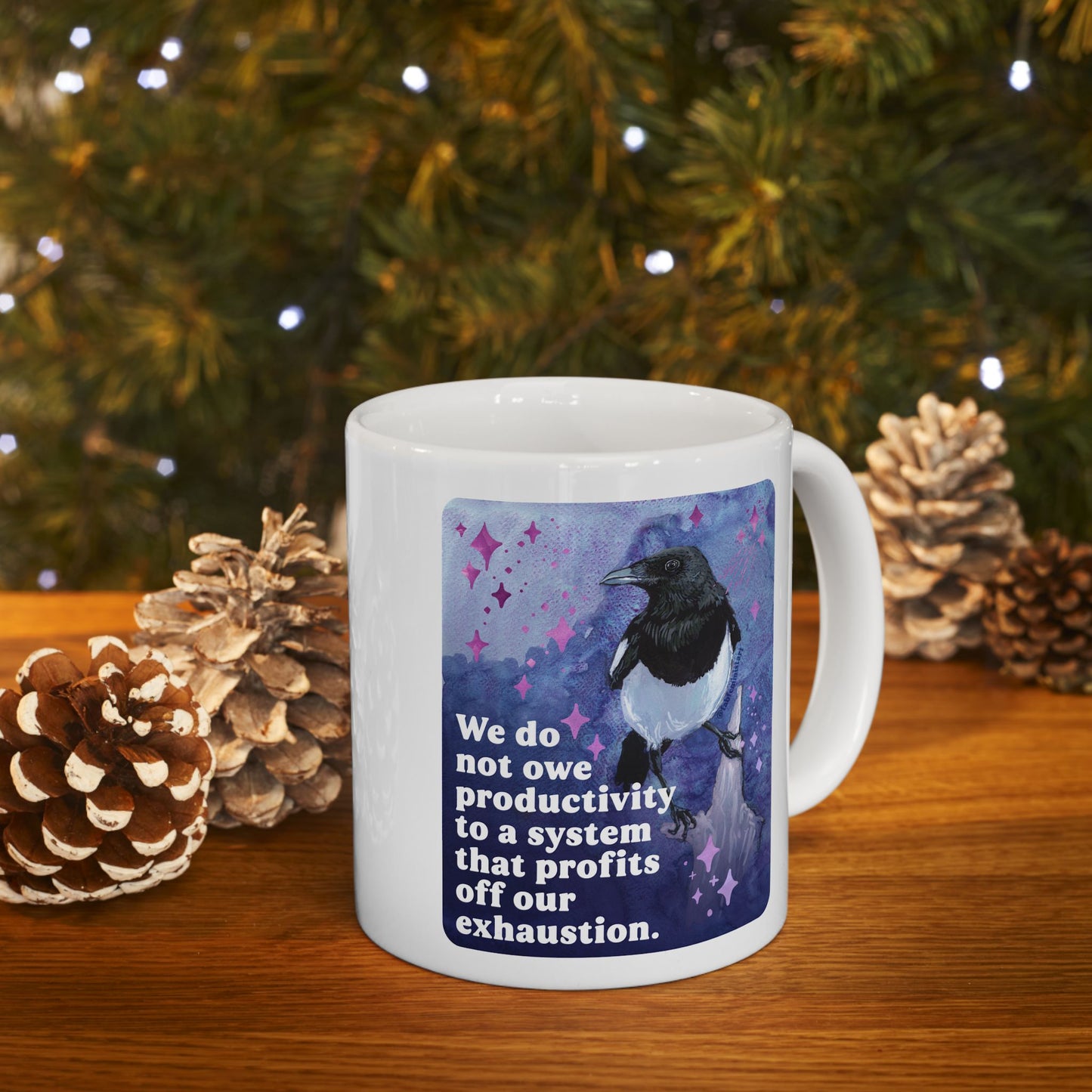 Feminist Mug — We do not owe productivity to a system that profits off our exhaustion