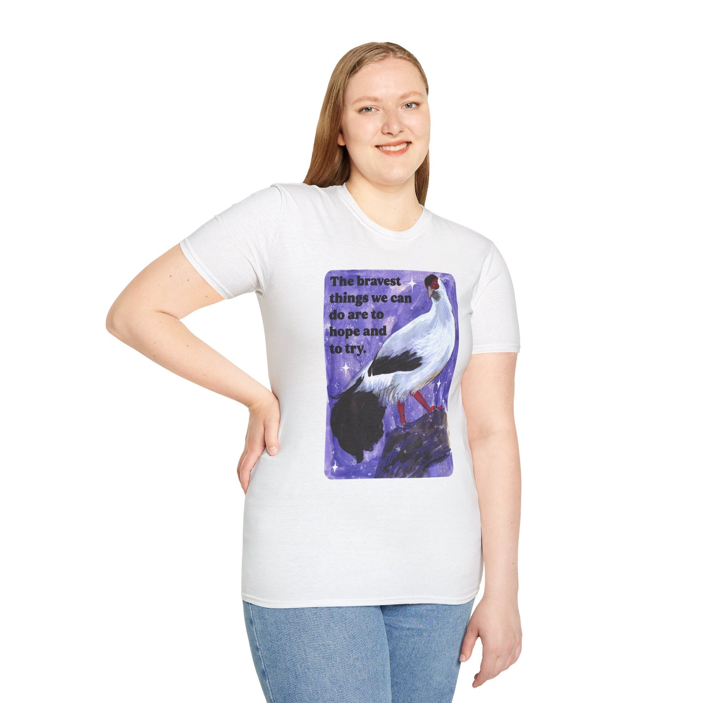 The bravest things we can do are to hope and to try: feminist shirt