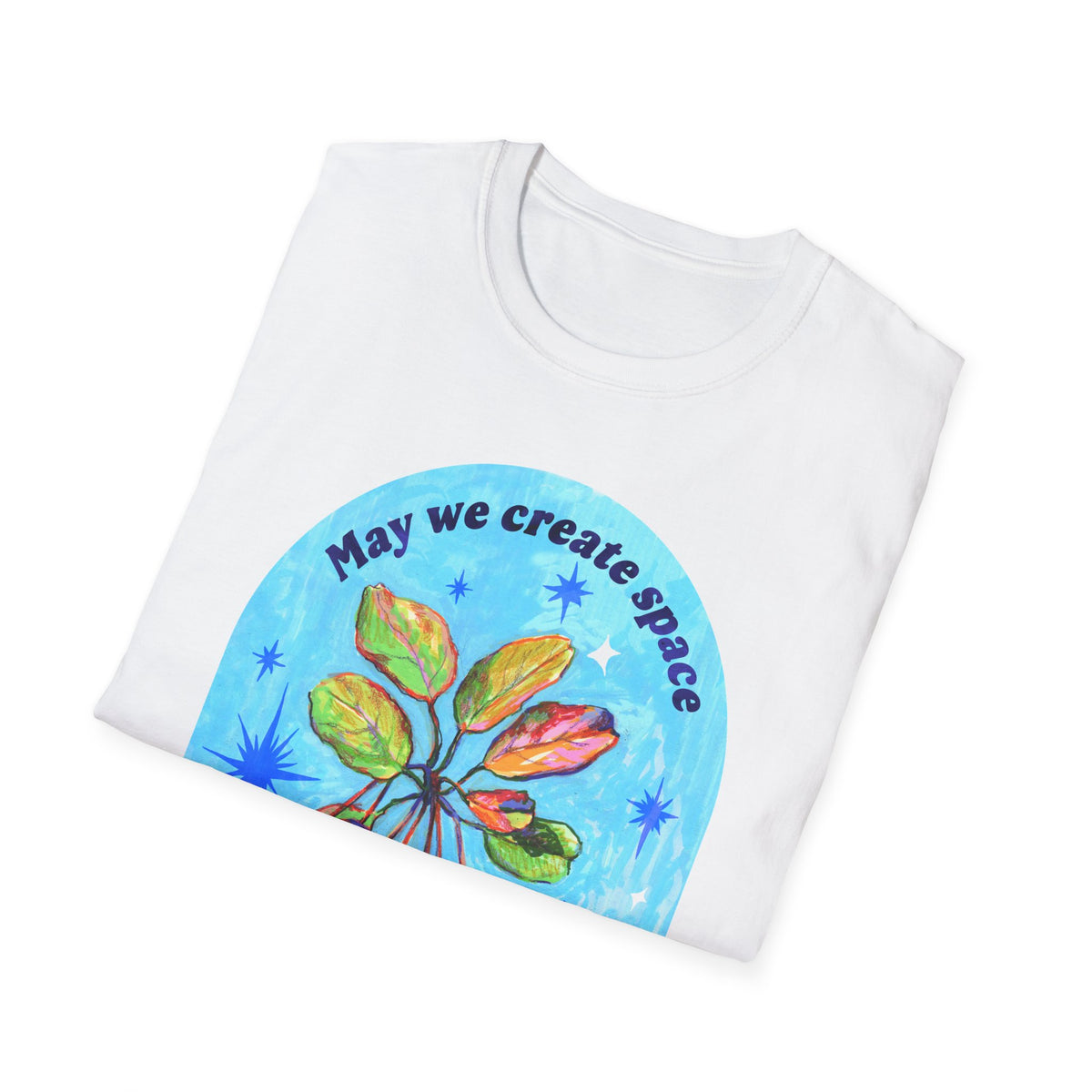 May we create space for joy and wonder: feminist shirt