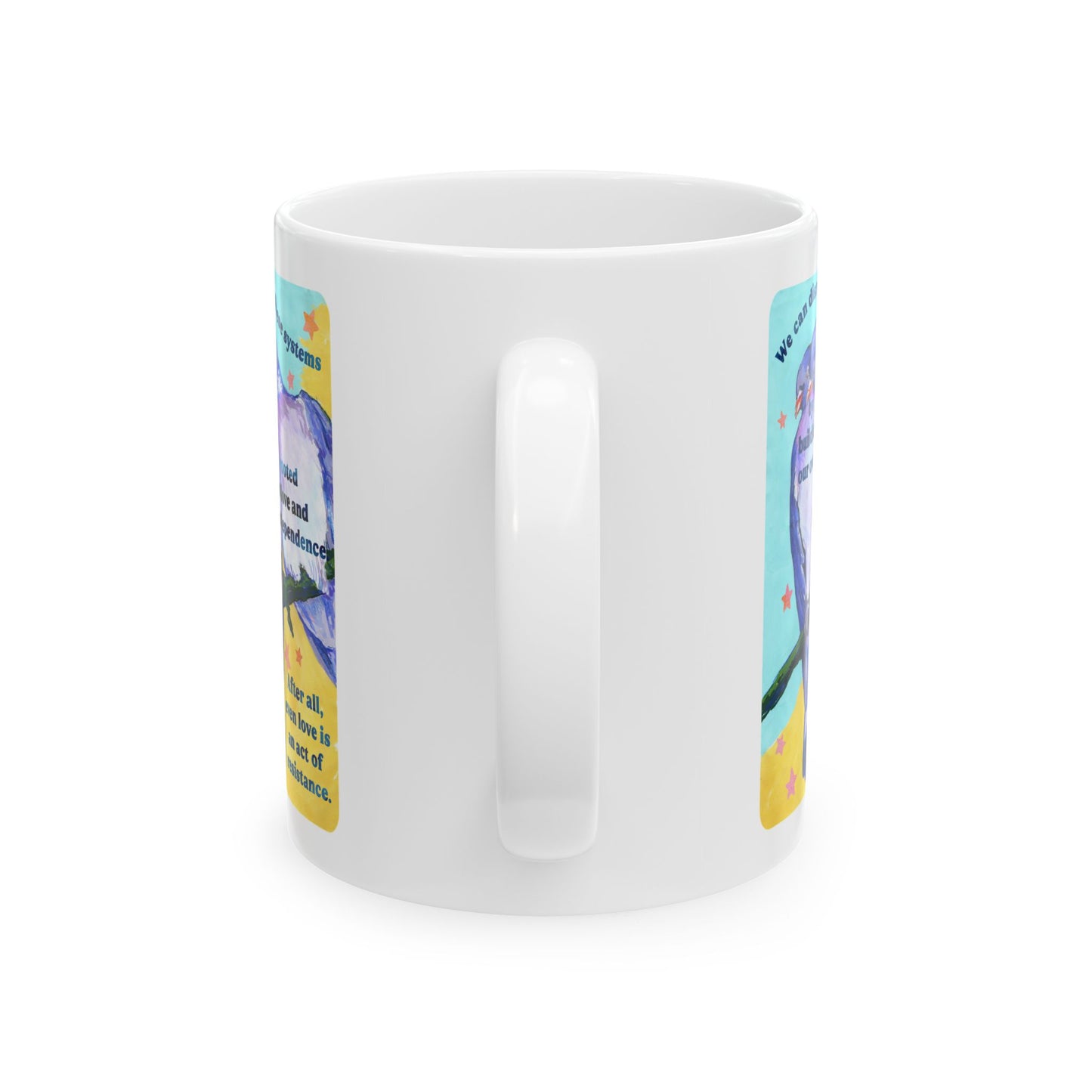We can disrupt these systems by building our own: feminist mug