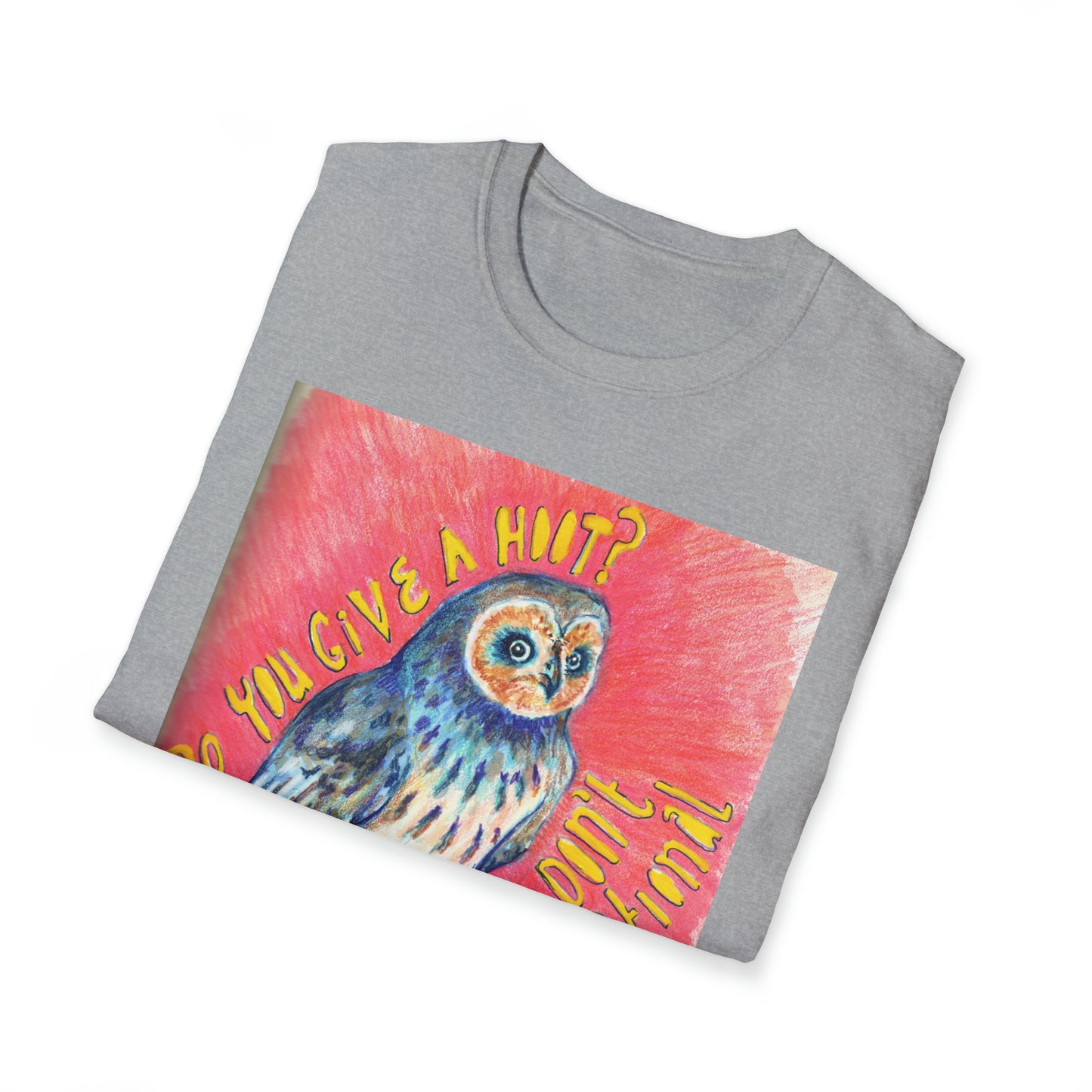 Do You Give A Hoot? Then Don't Perpetuate Intergenerational Trauma: Mental Health Shirt