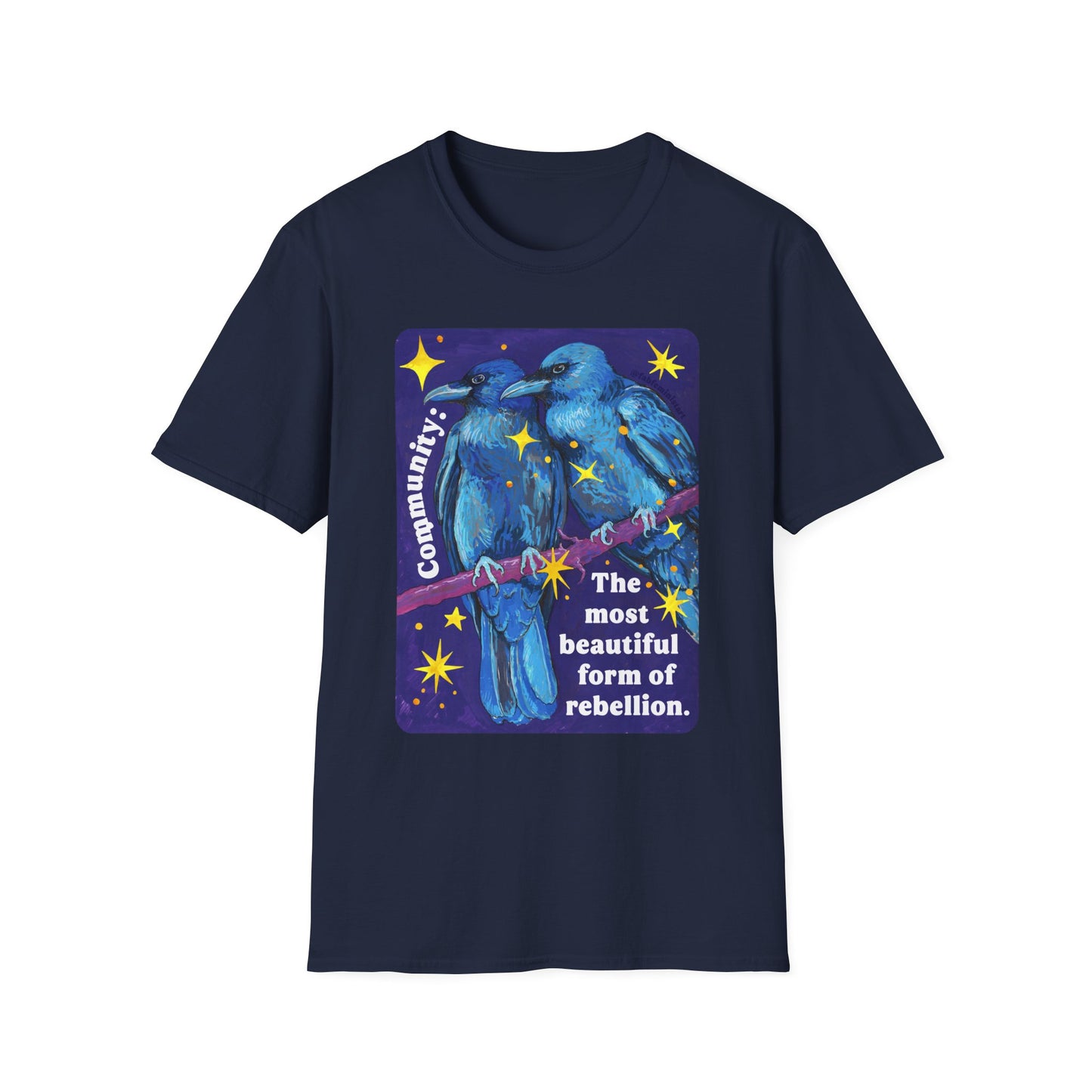 Community is the most beautiful form of rebellion: feminist shirt