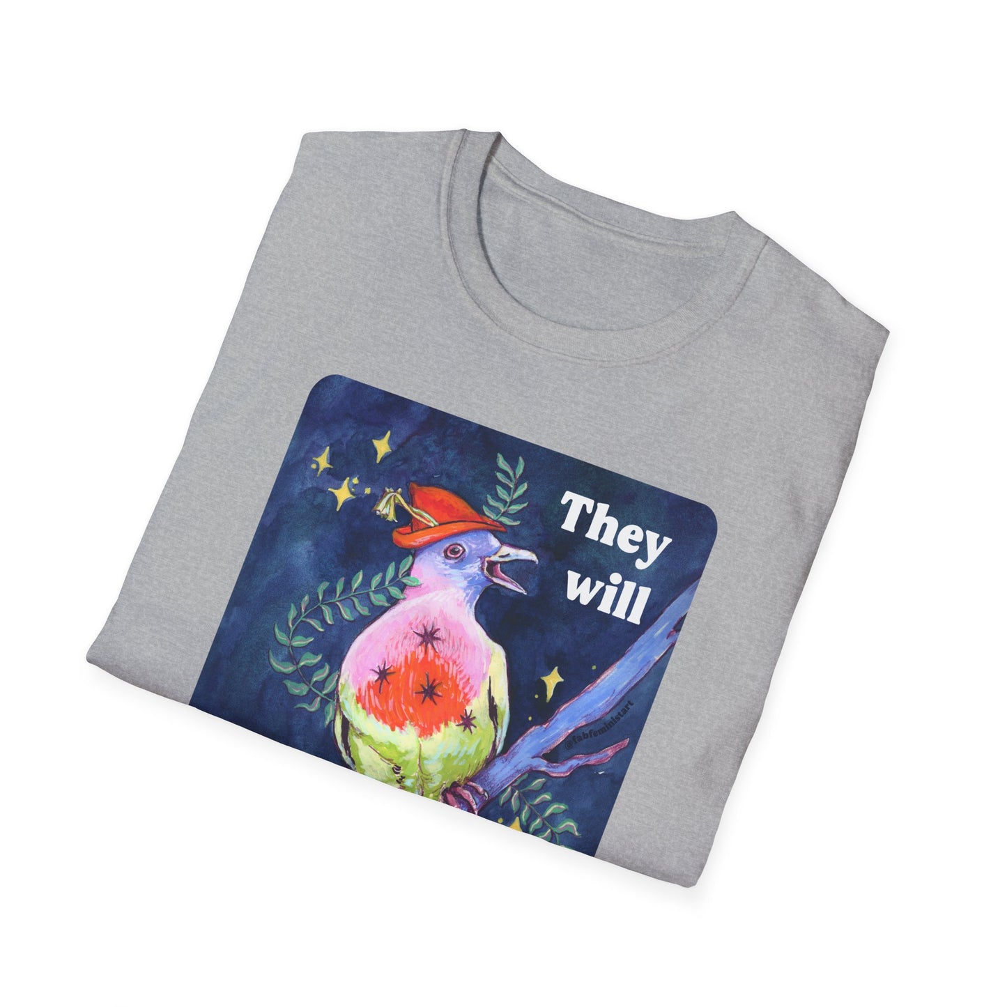 They will never take my whimsy: feminist shirt