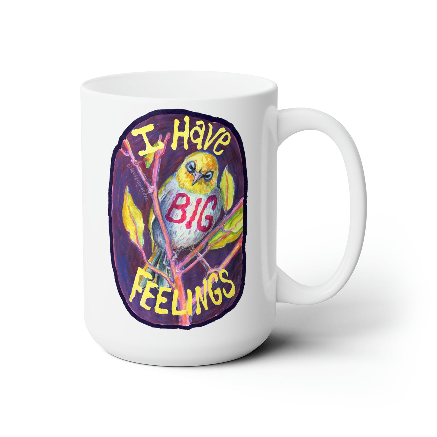 I Have Big Feelings: Mental Health Mug