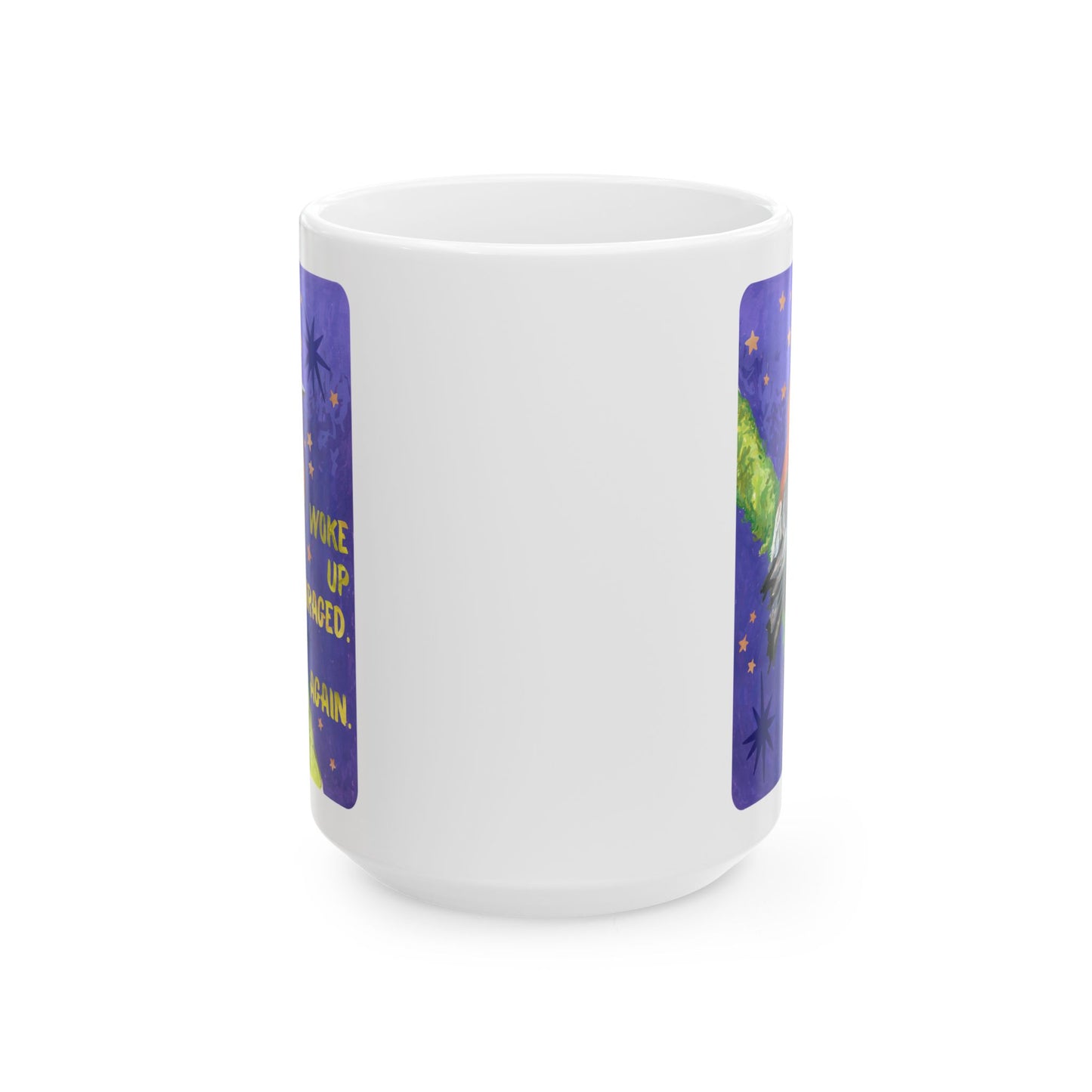 Woke Up Enraged Again: Feminist Mug