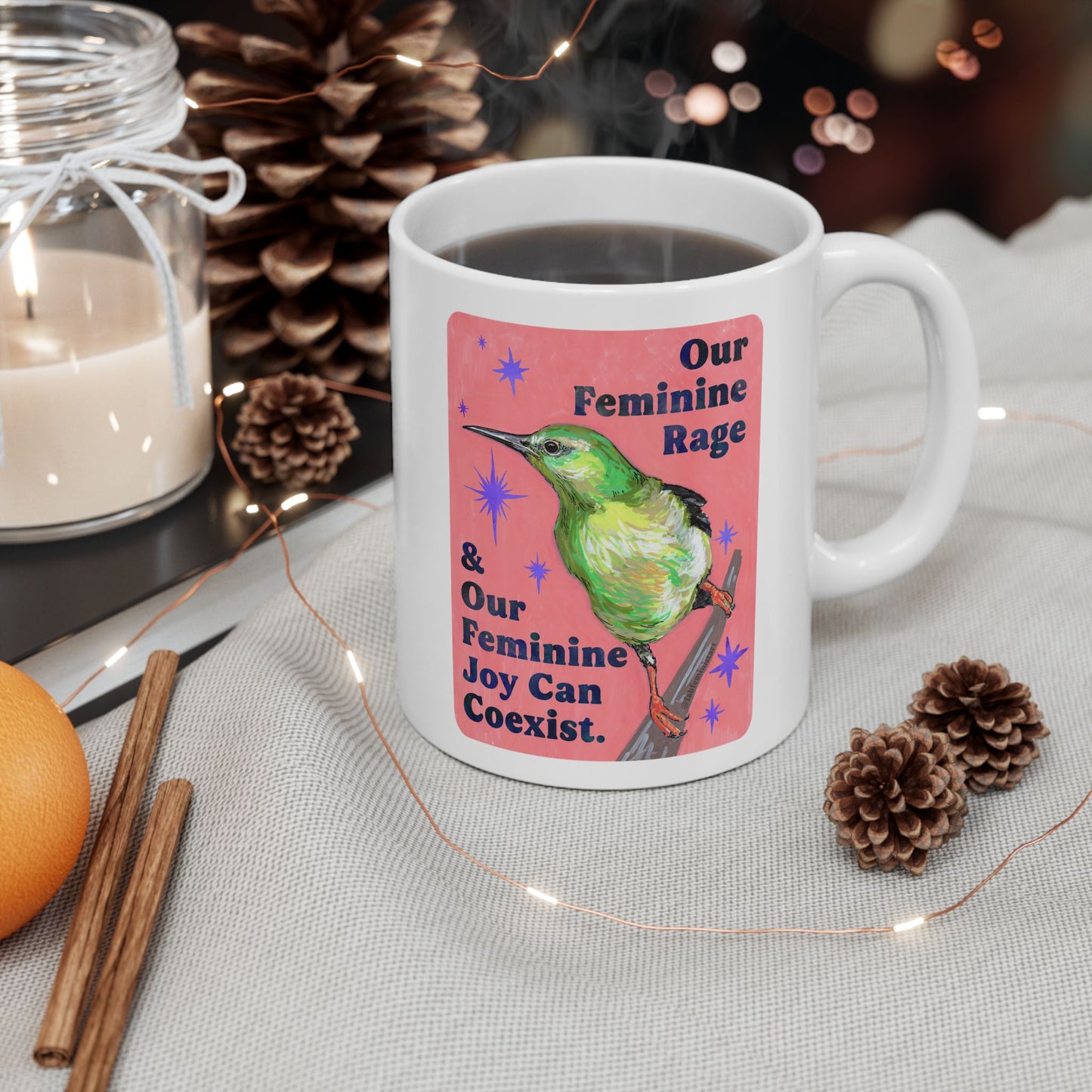 Our Feminine Rage & Our Feminine Joy Can Coexist: feminist mug