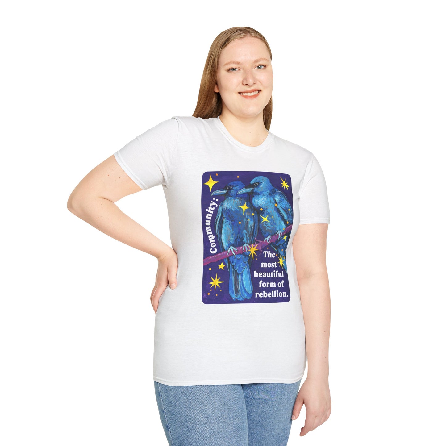 Community is the most beautiful form of rebellion: feminist shirt