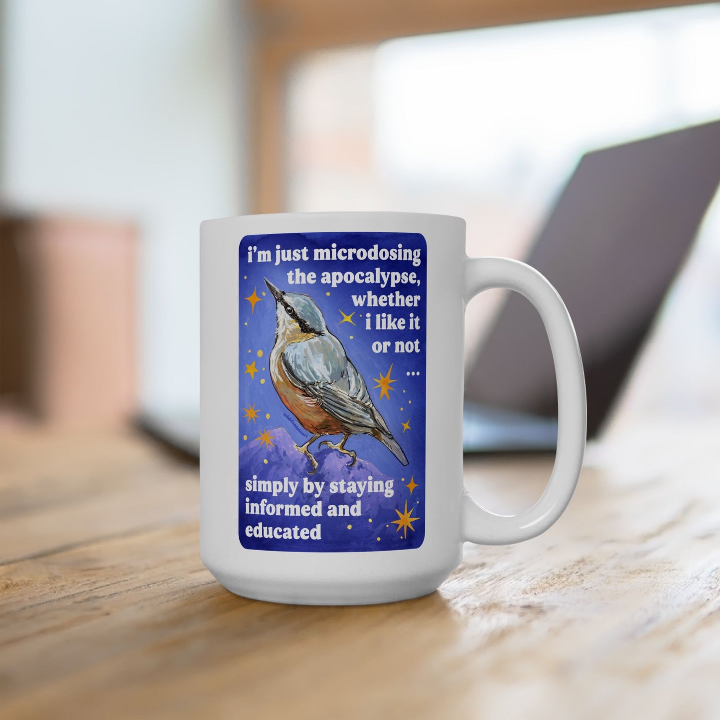 i'm just microdosing the apocalypse, whether i like it or not ... simply by staying informed and educated: feminist mug