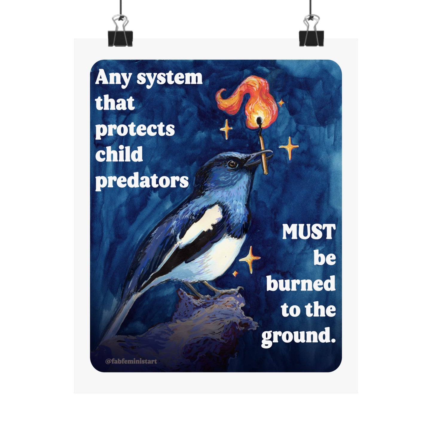 Any system that protects child predators must be burned to the ground: feminist art print