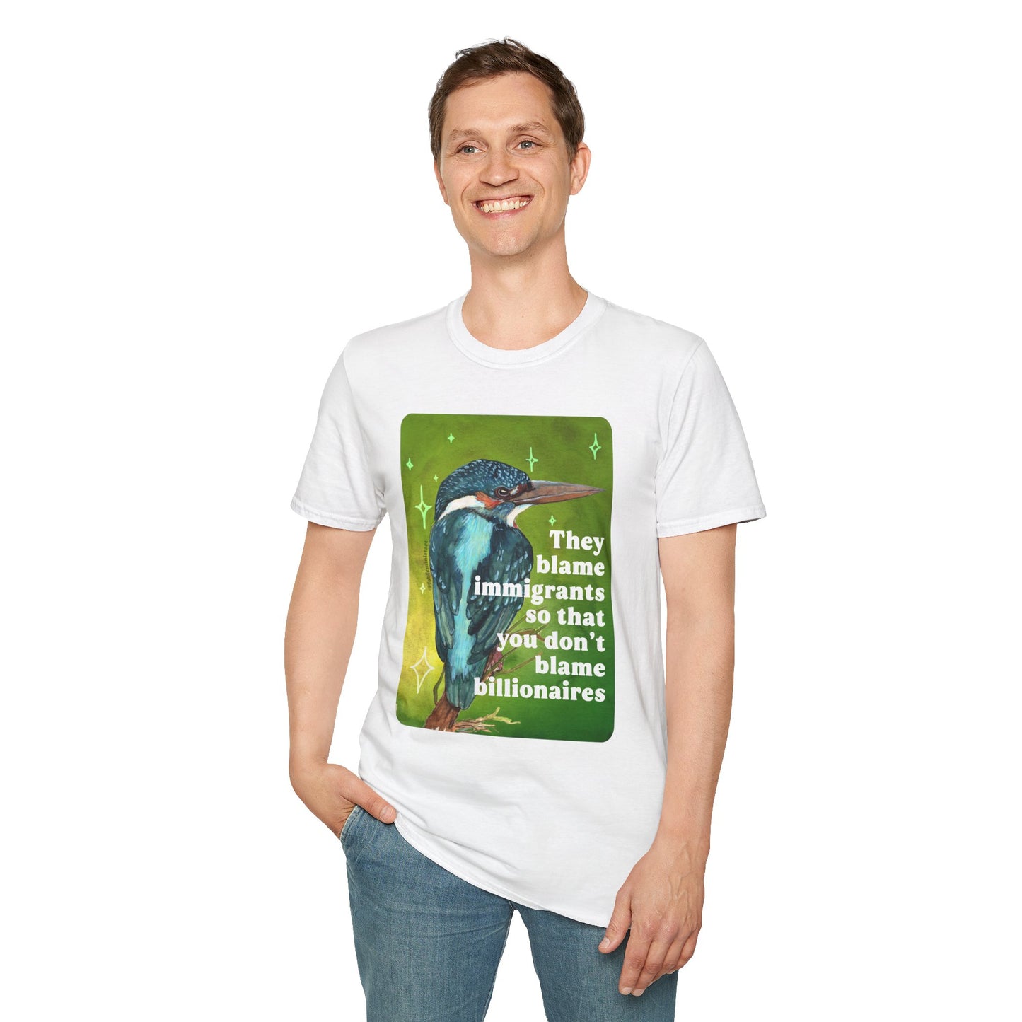 They blame immigrants so that you don't blame billionaires: feminist shirt