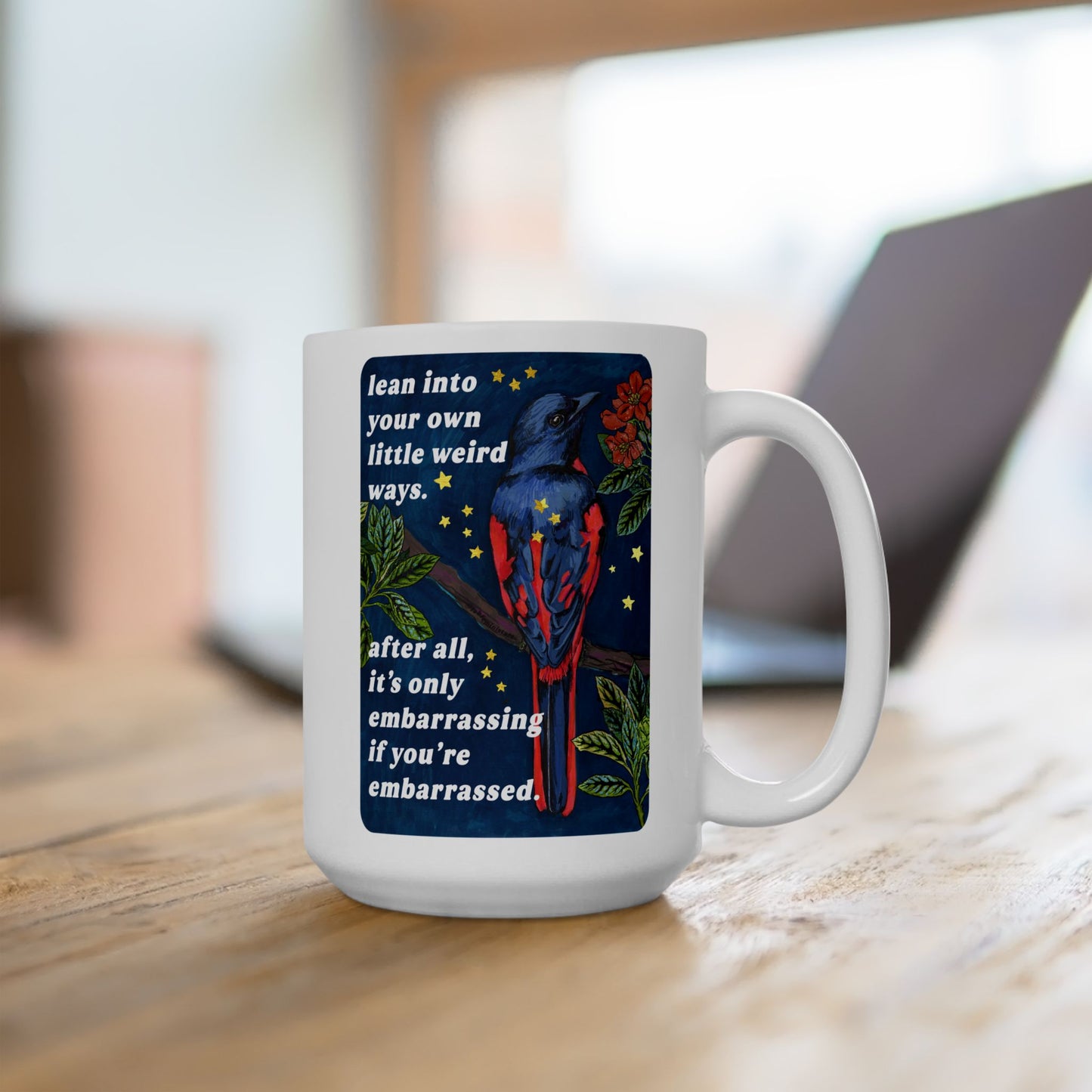 lean into your own little weird ways: feminist mug