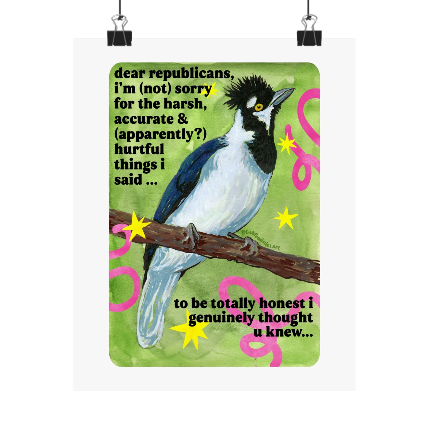 Dear Republicans I'm (Not) Sorry: feminist art print