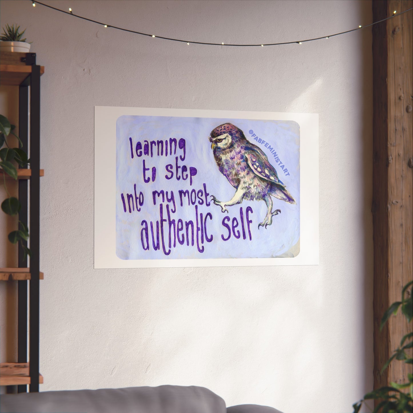 Learning To Step Into My Most Authentic Self: Mental Health Art Print