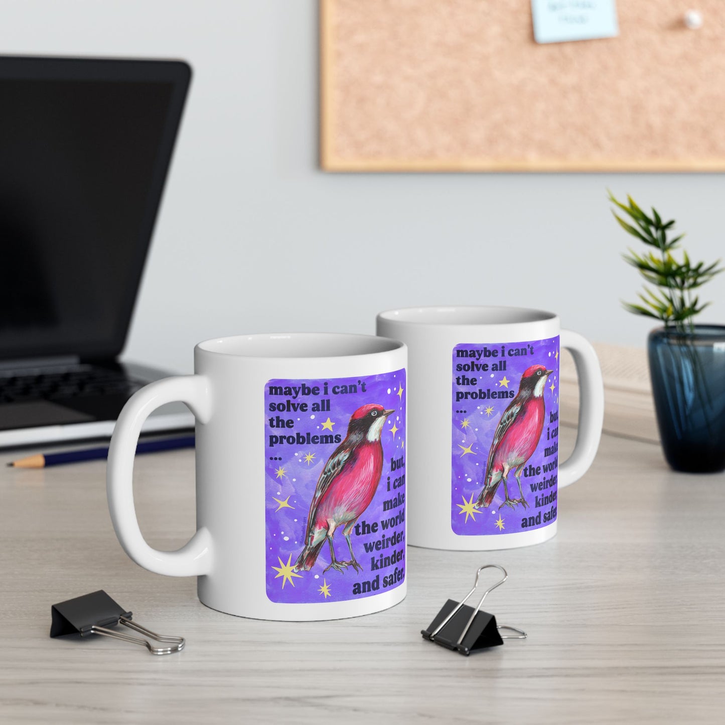 Maybe I Can't Solve All The Problems but I can make the world weirder kinder and safer: feminist mug