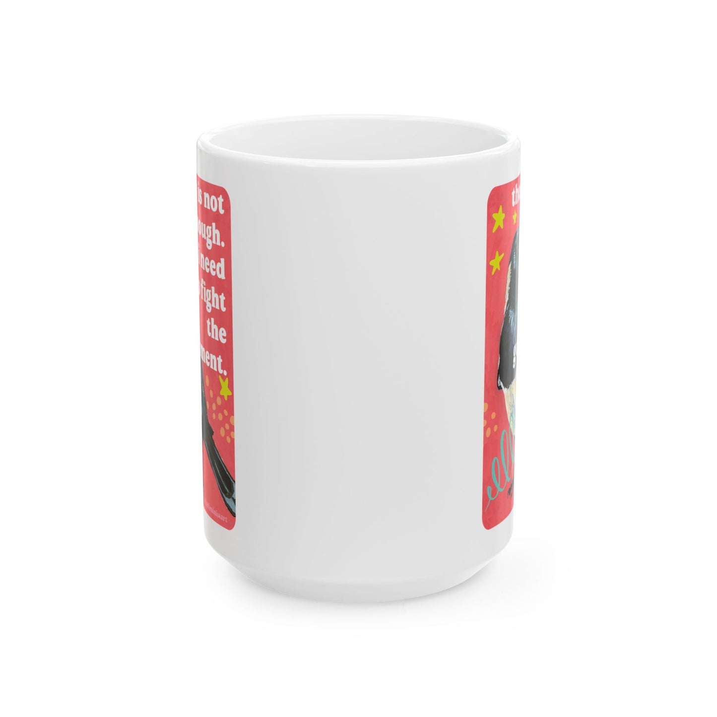 Therapy Is Not Enough I Need To Fight The Government: Feminist Mug