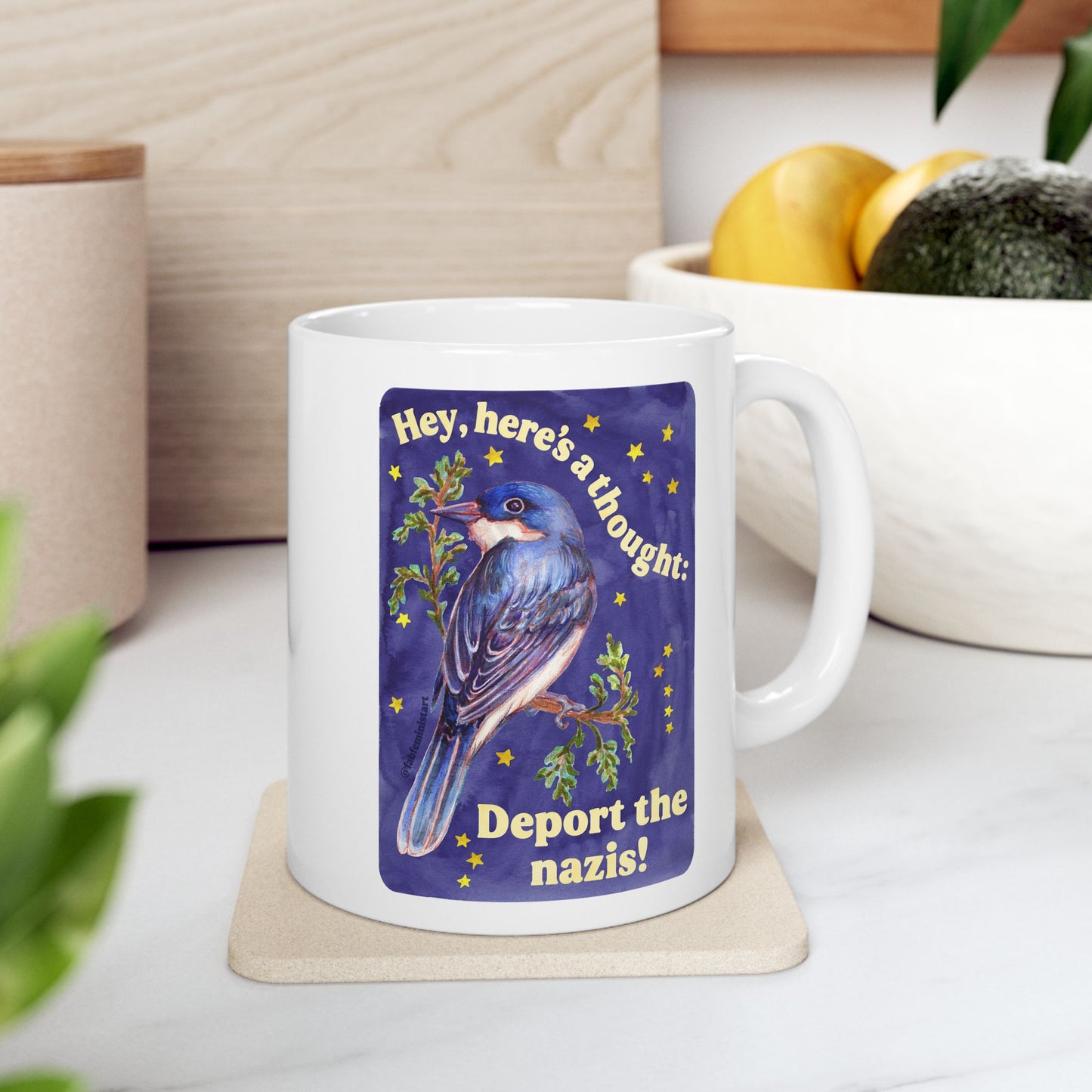 Hey here's a thought deport the nazis: feminist mug