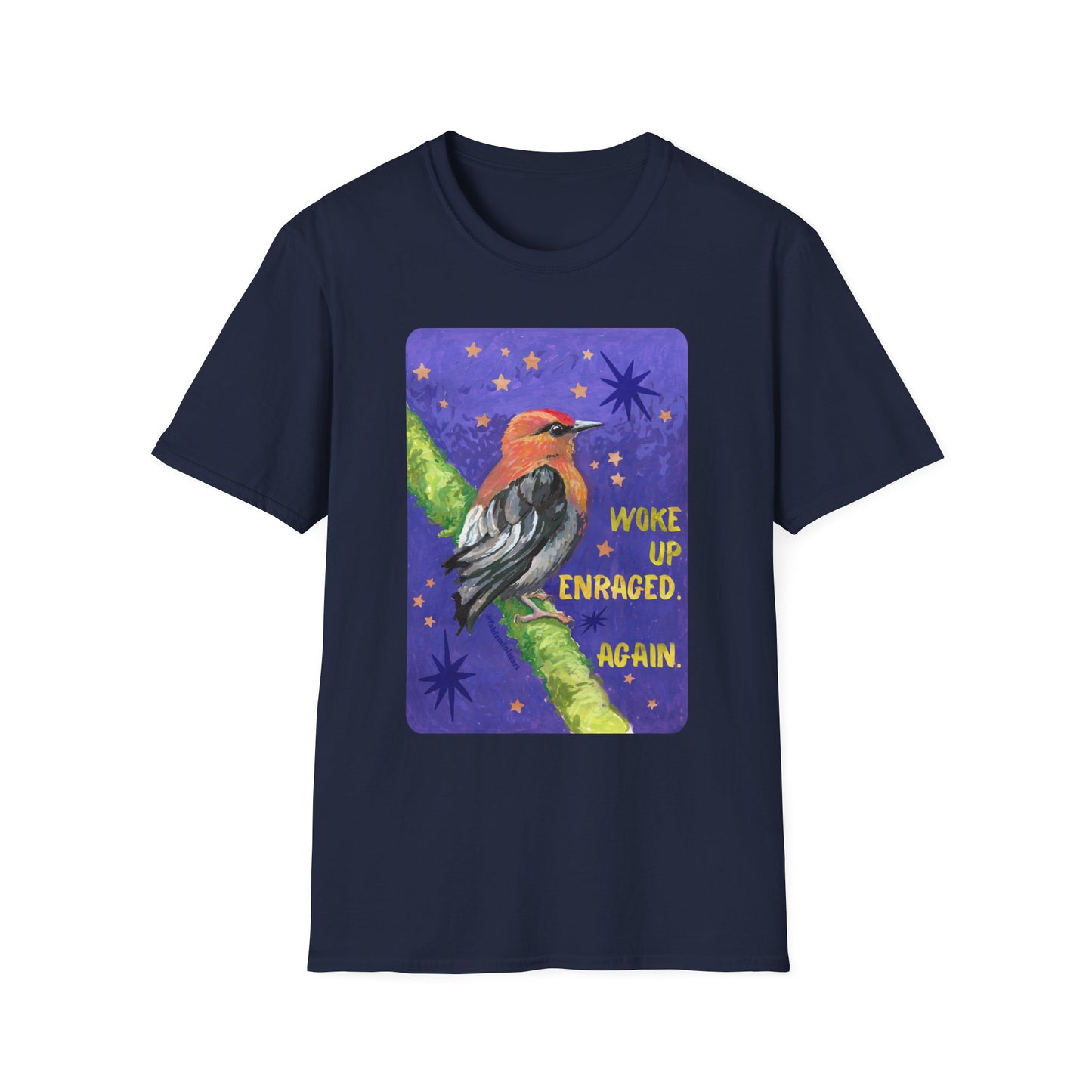 Woke Up Enraged Again: Feminist T-Shirt