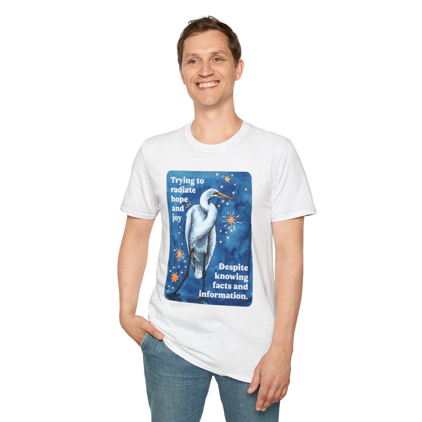 Trying to radiate hope and joy despite knowing facts and information: feminist shirt