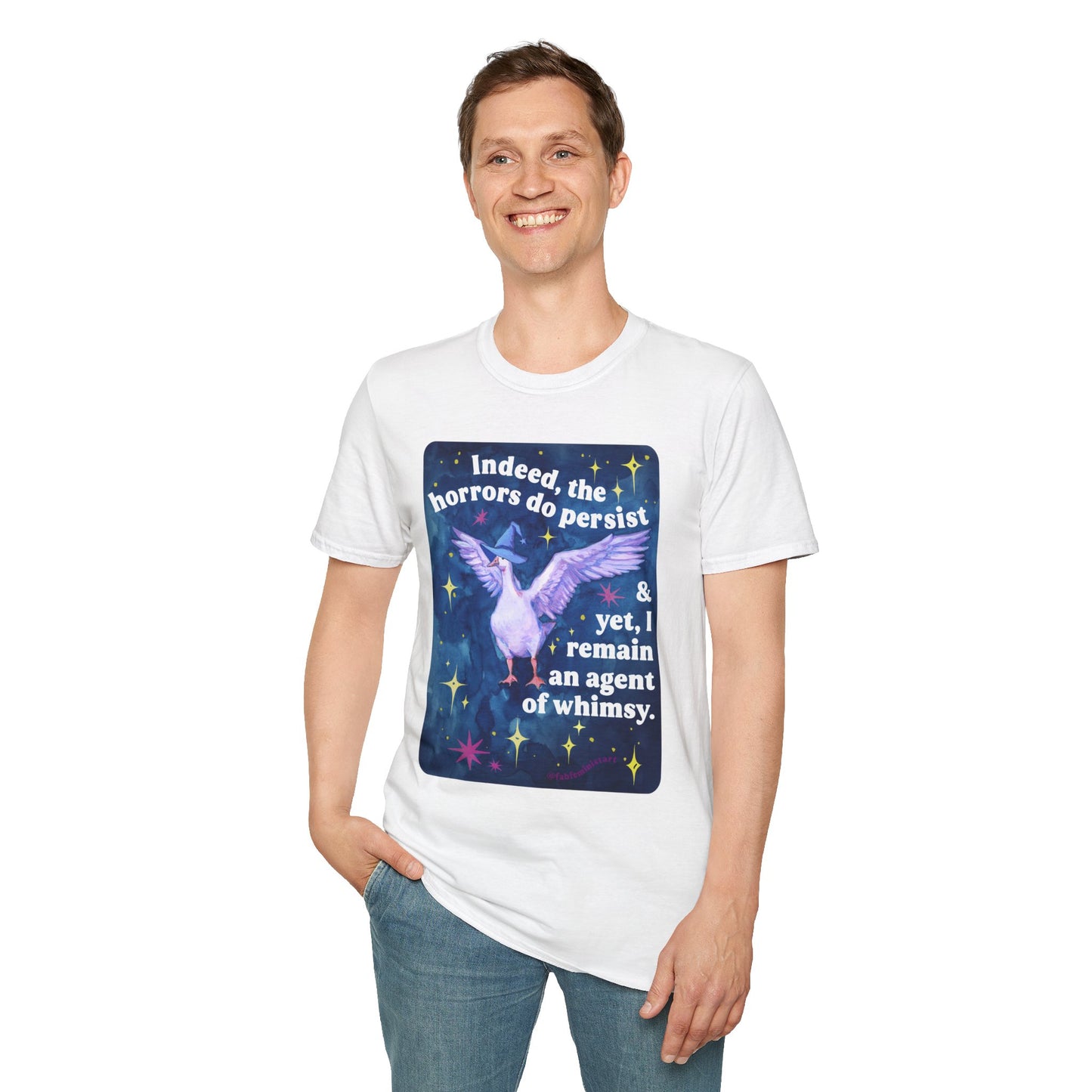Indeed, the horrors do persist & yet, I remain an agent of whimsy: feminist shirt