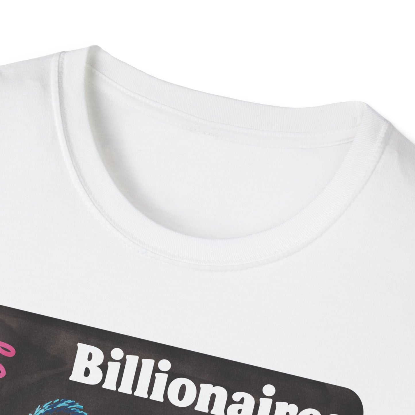 Billionaires are the *only* minority destroying this country: feminist shirt
