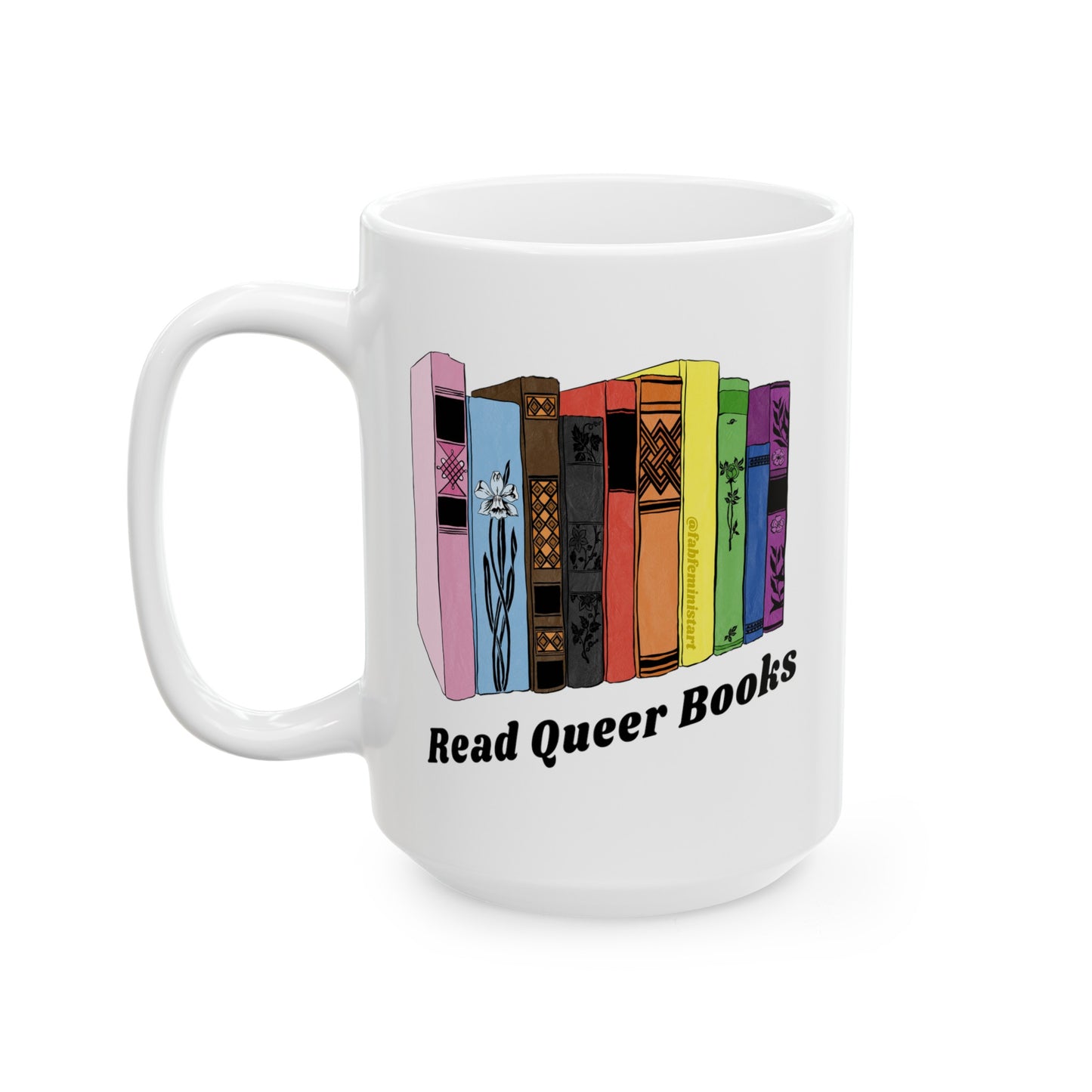 Read Queer Books: LGBTQ Pride Mug