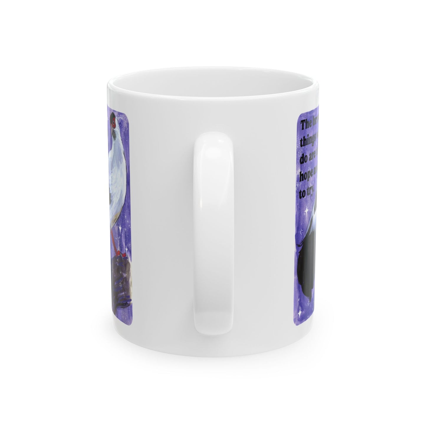 The bravest things we can do are to hope and to try: feminist mug