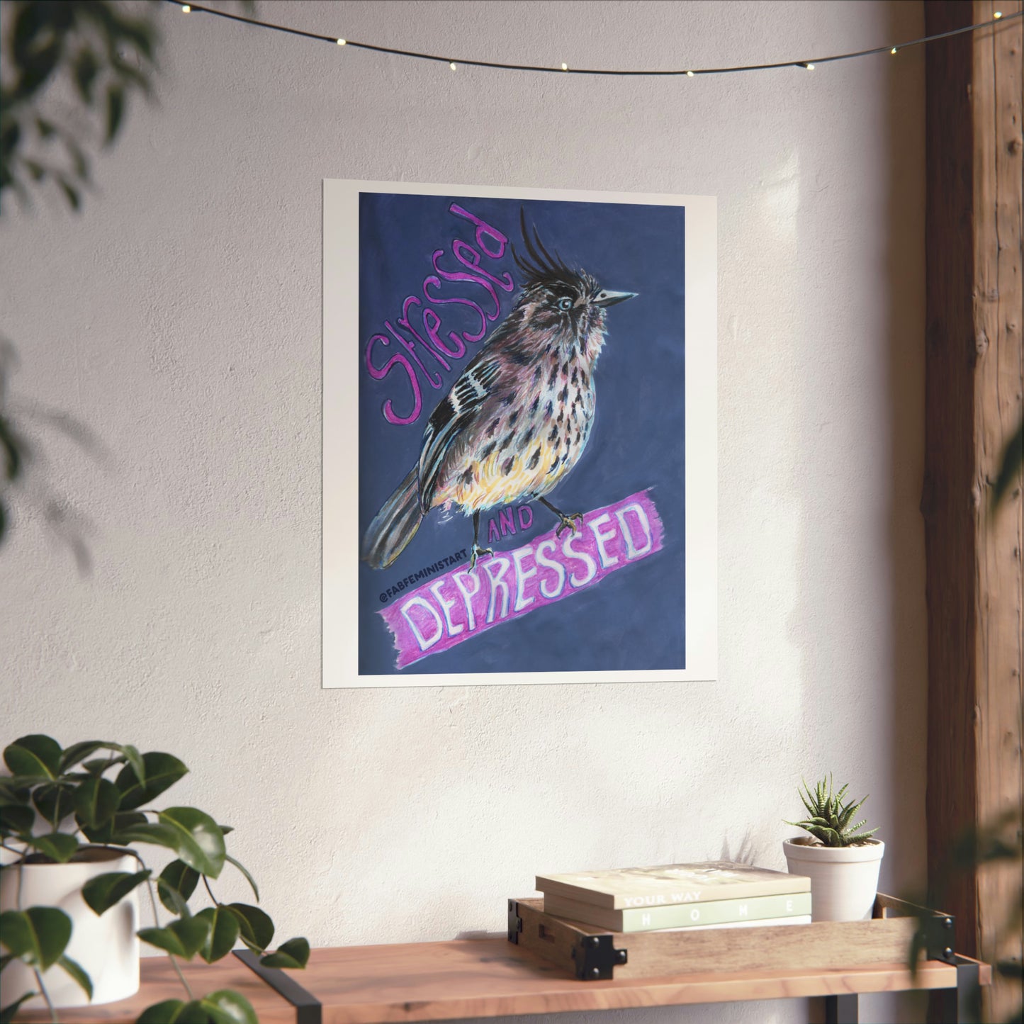 Stressed and Depressed: Mental Health Art Print