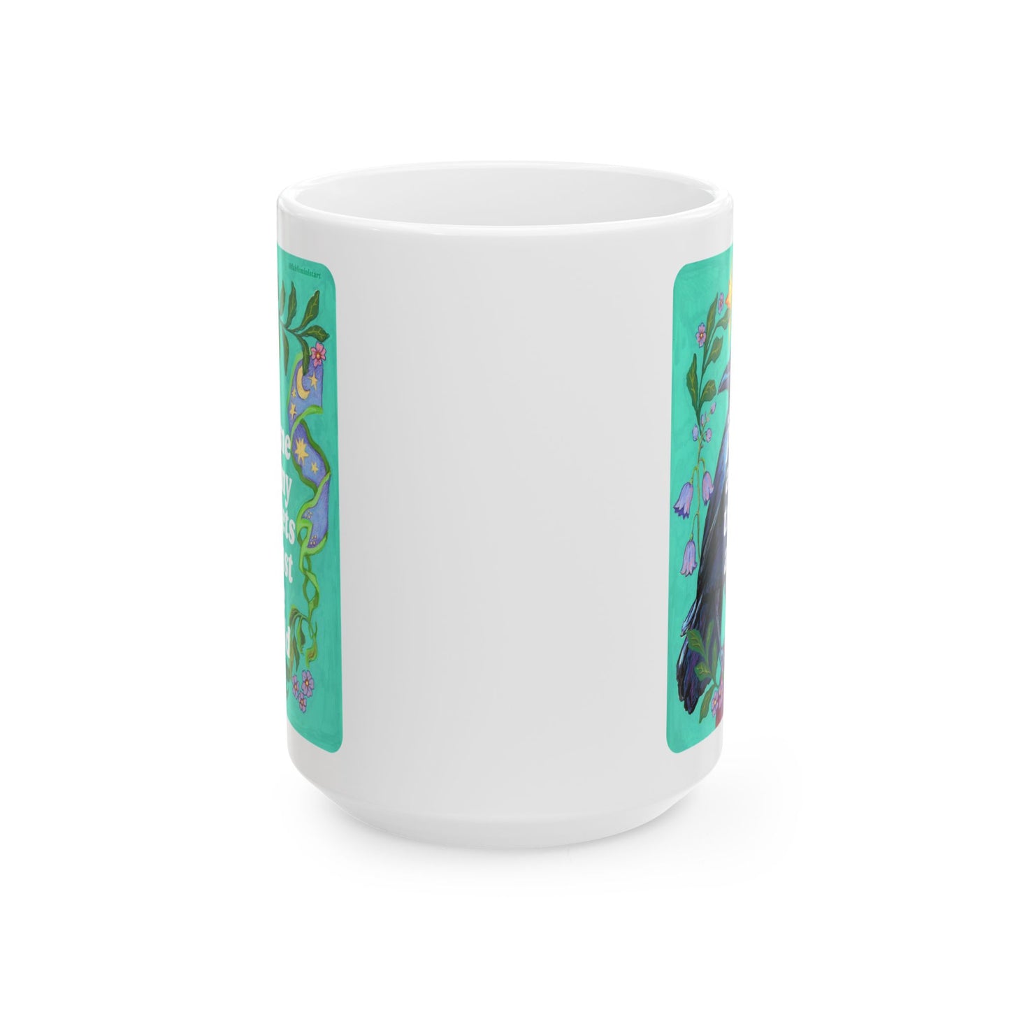 just me and my trinkets against the world: feminist mug