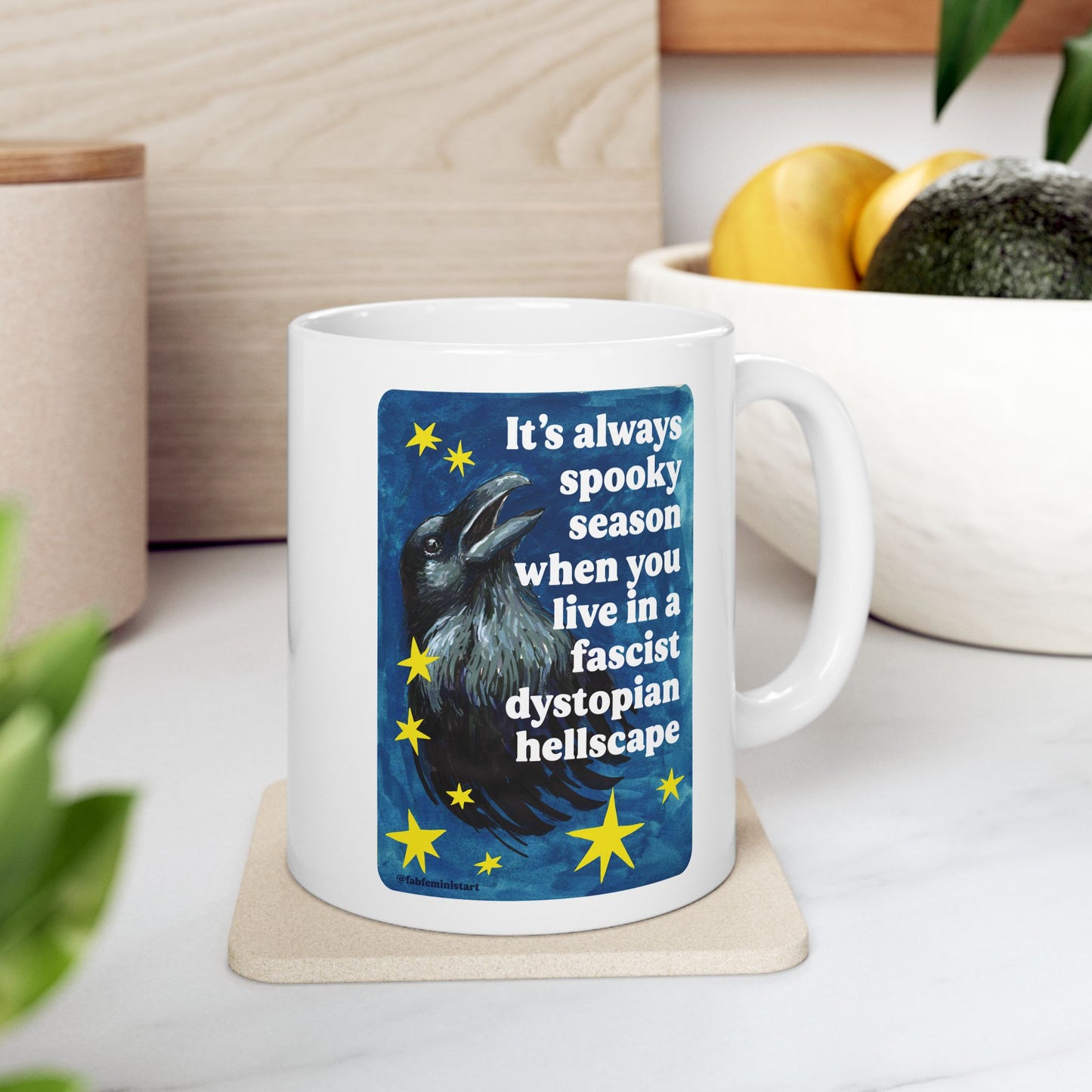 It's always spooky season when you link in a fascist dystopian hellscape: feminist mug